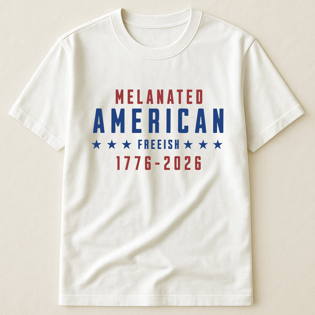 Melanated American Freeish - Shirt