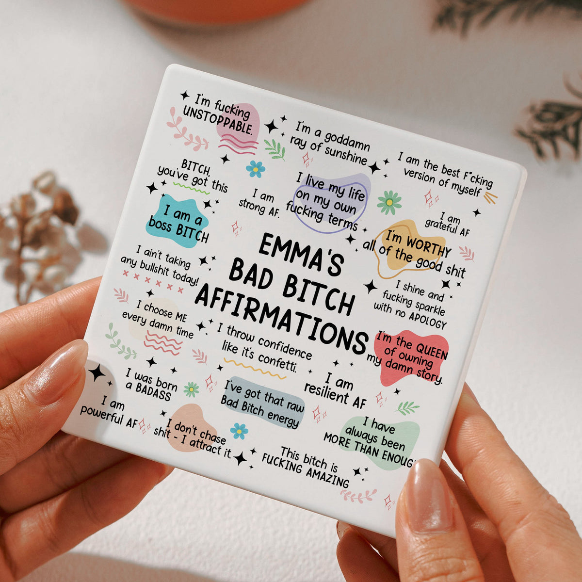 Bad B*tch Affirmation Gifts For Friends, Coworkers - Personalized Coaster