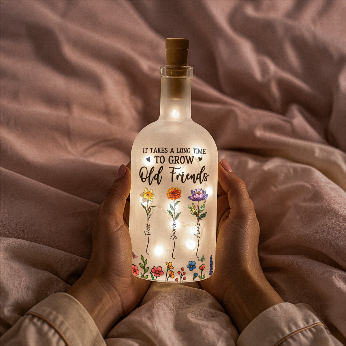 Friendship Gifts Birth Flowers It Takes A Long Time - Personalized Bottle Lamp