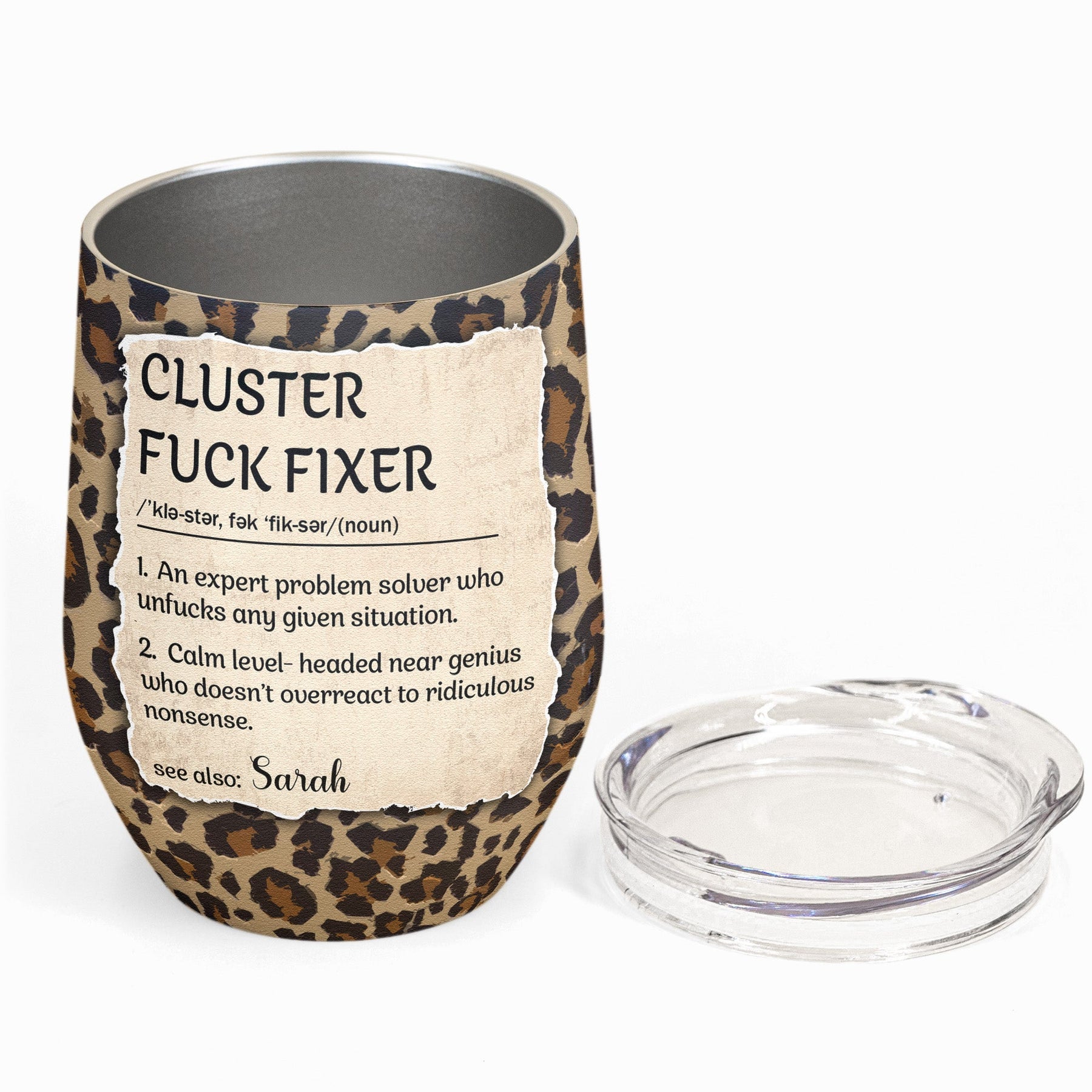 Funny Cup - Cluster F*ck Fixer - Fun Gifts For Women, Coworker, Friends, Boss - Personalized Wine Tumbler