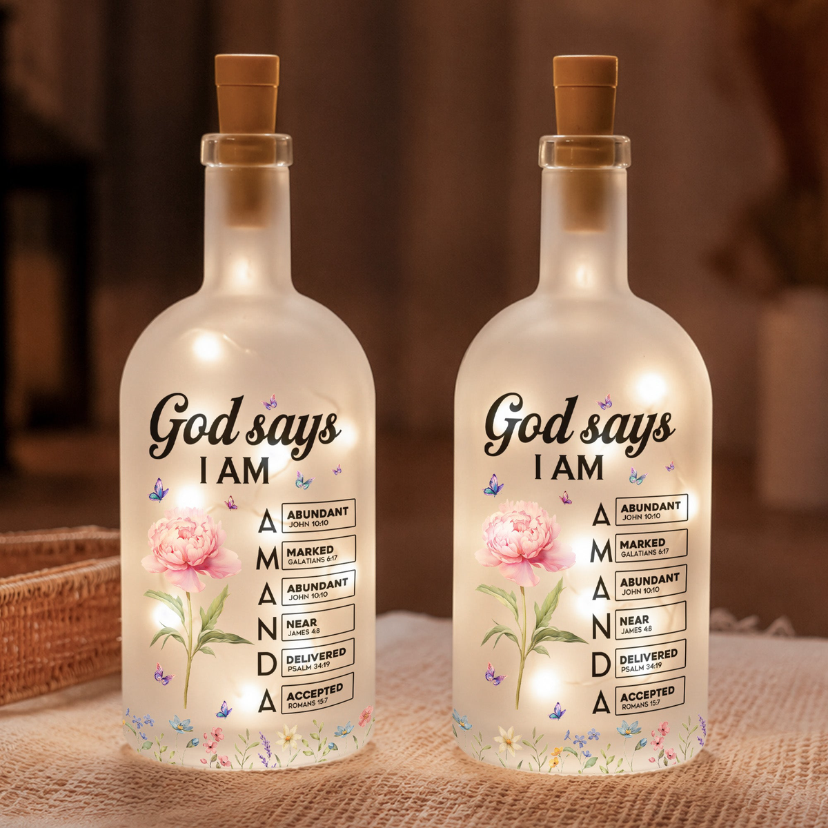 God Says I Am Custom Birth Flower Name In Bible - Personalized Bottle Lamp