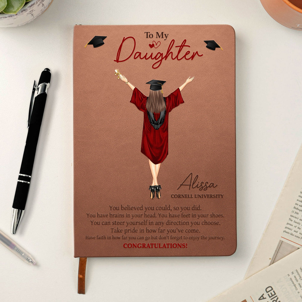Graduation You Believed You Could So You Did - Personalized Leather Journal