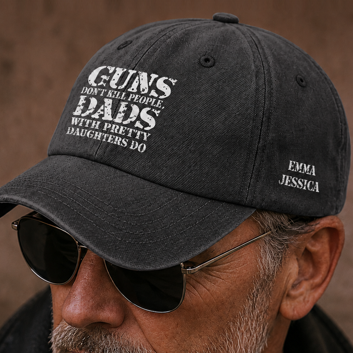 Guns Don't Kill People, Dads With Pretty Daughters Do - Personalized Cap