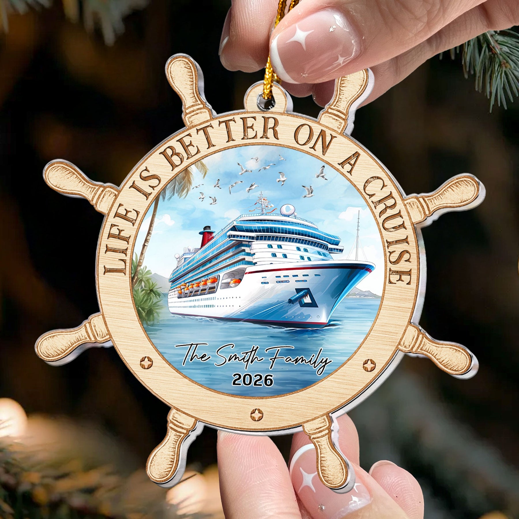 Life Is Better On A Cruise - Personalized Acrylic Ornament