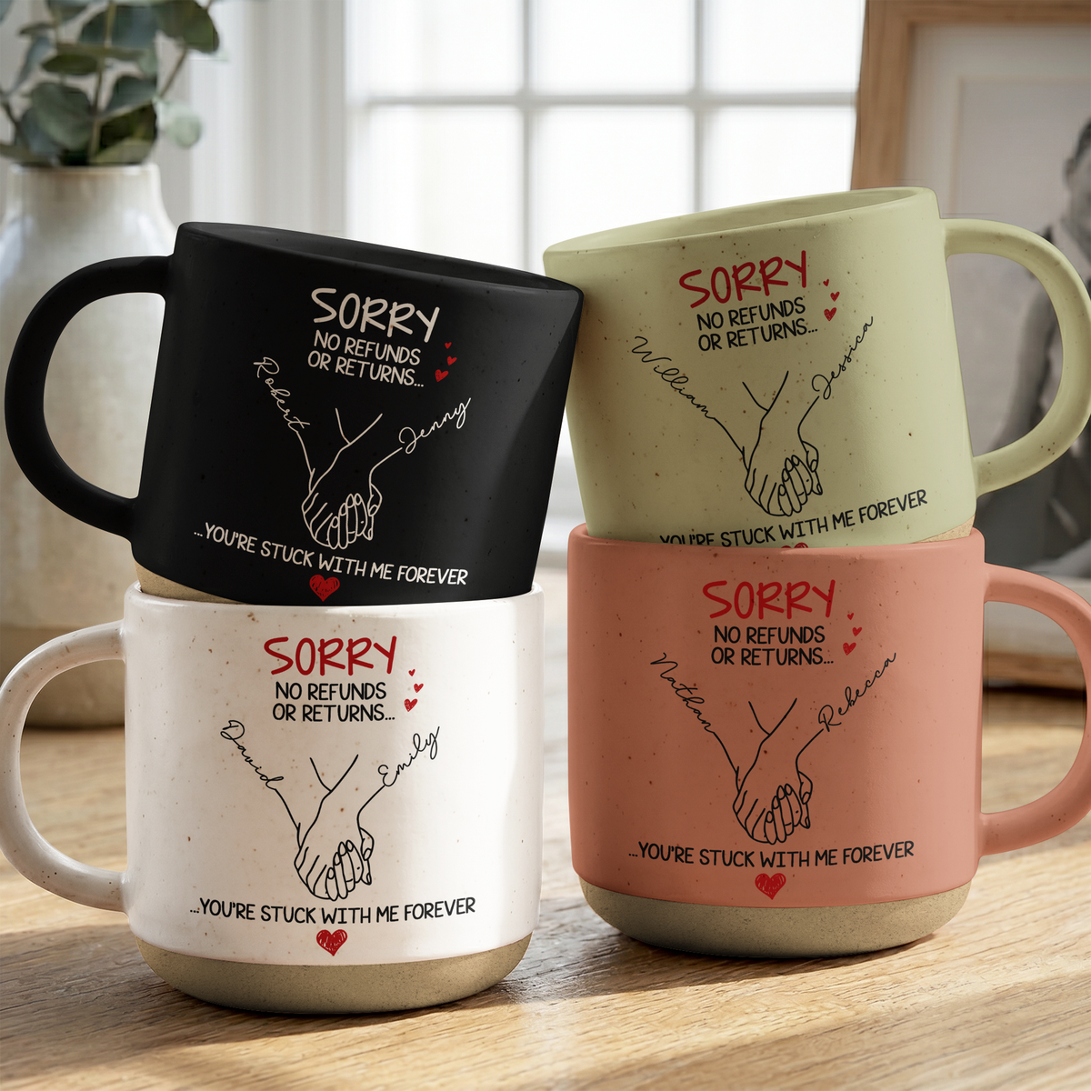 No Refunds Or Returns You're Stuck With Me Forever Couple Anniversary Gifts - Personalized Mug