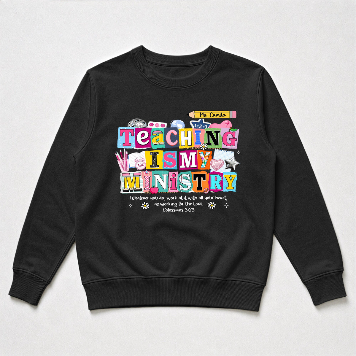 Teaching Is My Ministry - Personalized Shirt