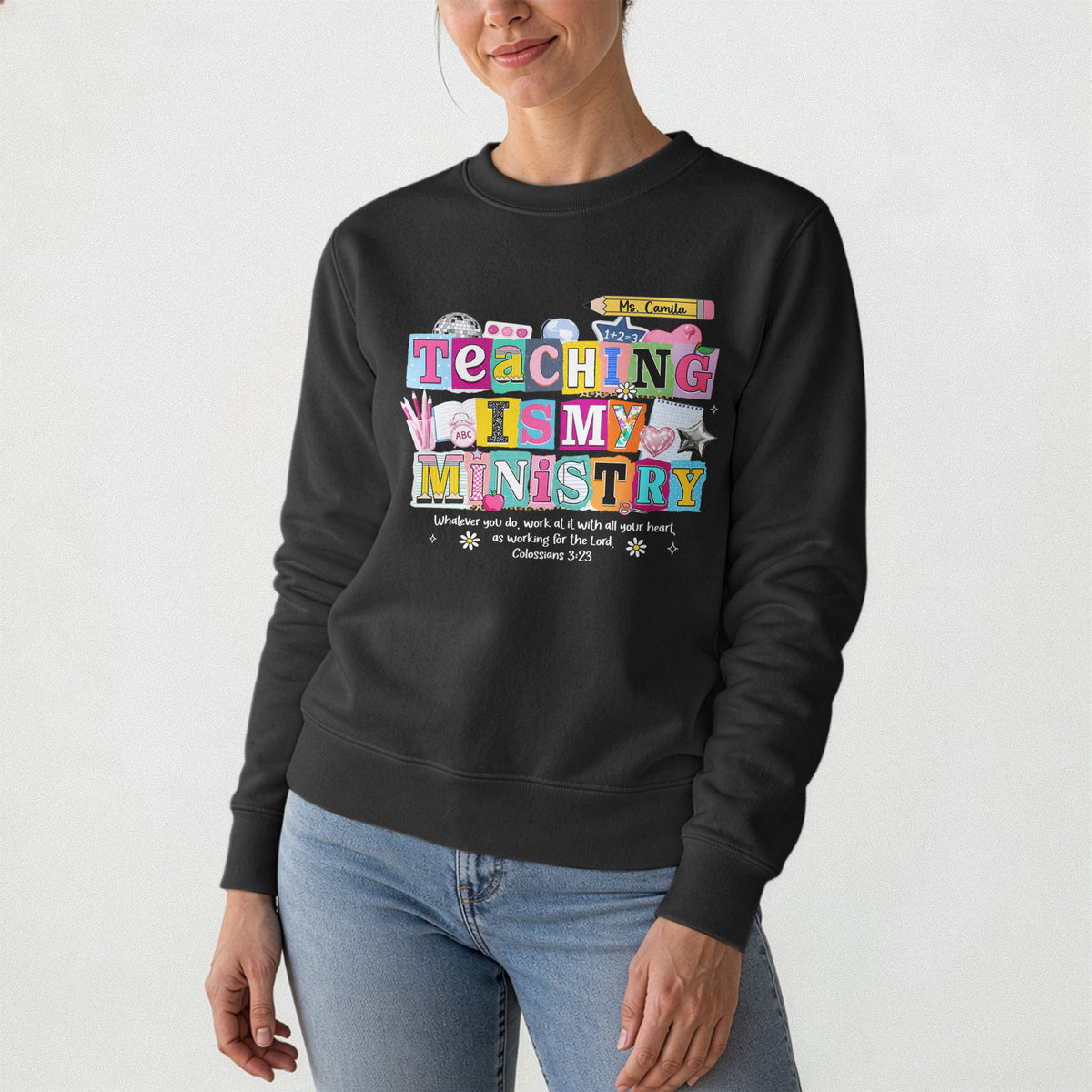 Teaching Is My Ministry - Personalized Shirt