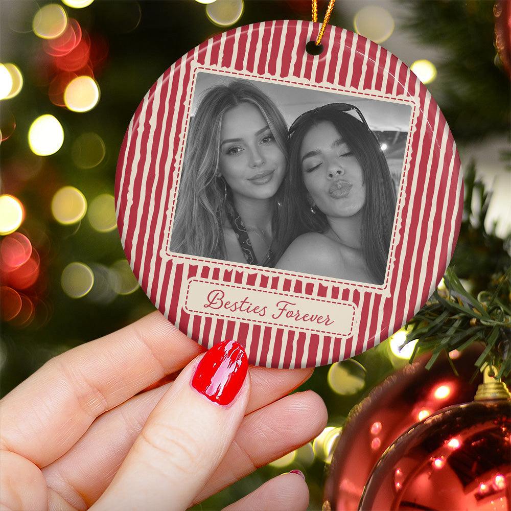 Best Friend Photo Ornament - Birthday Gifts For Bestie, Sister - Personalized Ornament