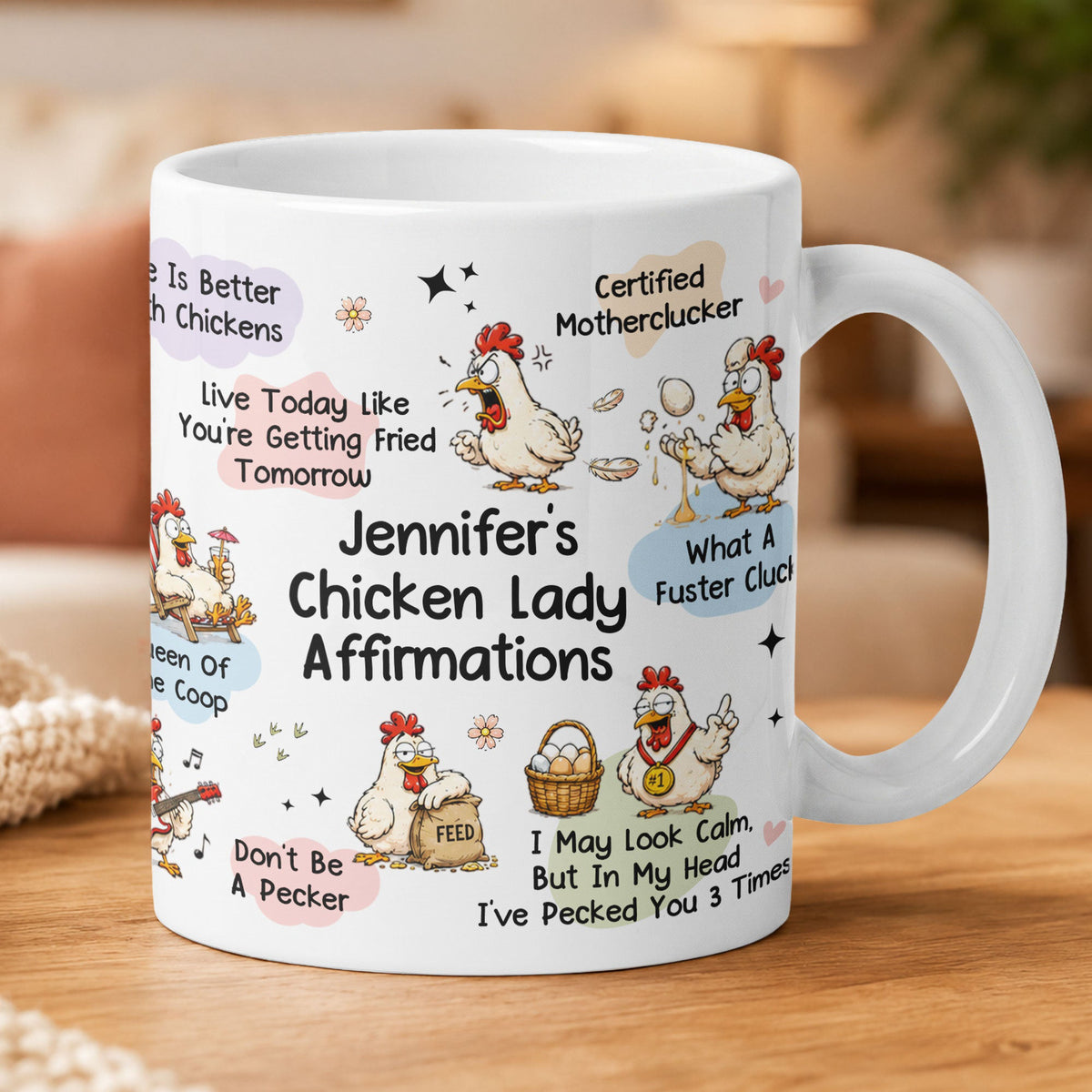 Chicken Lady Affirmation Mug - Gift For Chicken Lovers - Personalized Mug