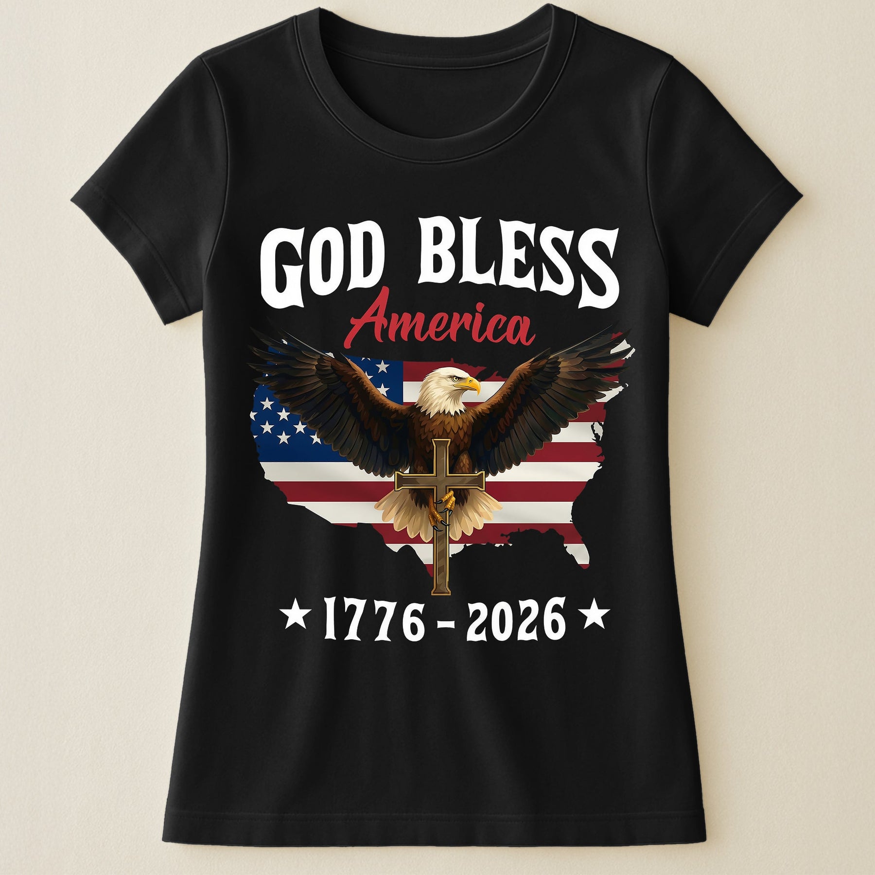 God Bless America Eagle Cross 1776-2026 - Shirt