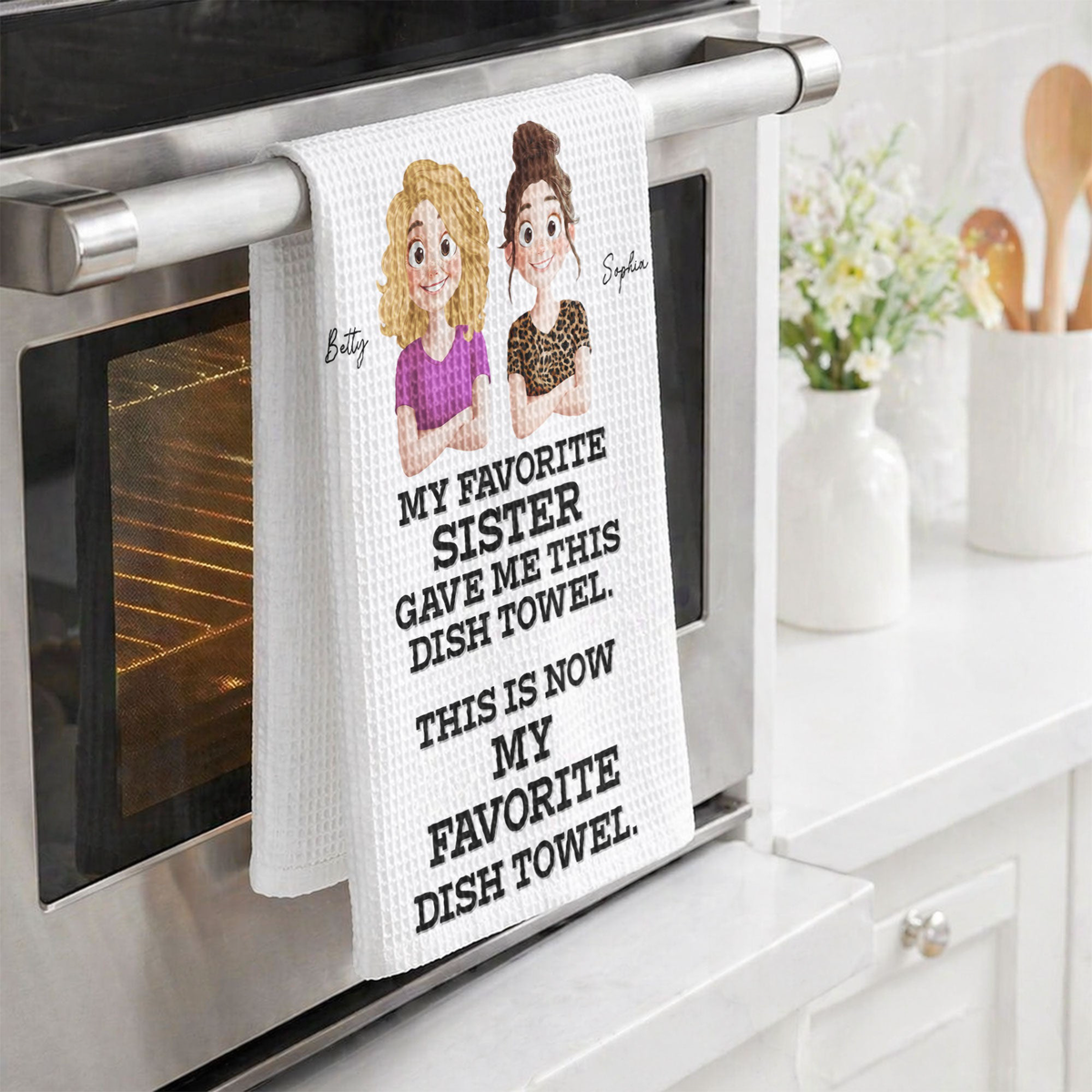 Funny Gift For Sister Mom Grandma Friend - Personalized Kitchen Towel