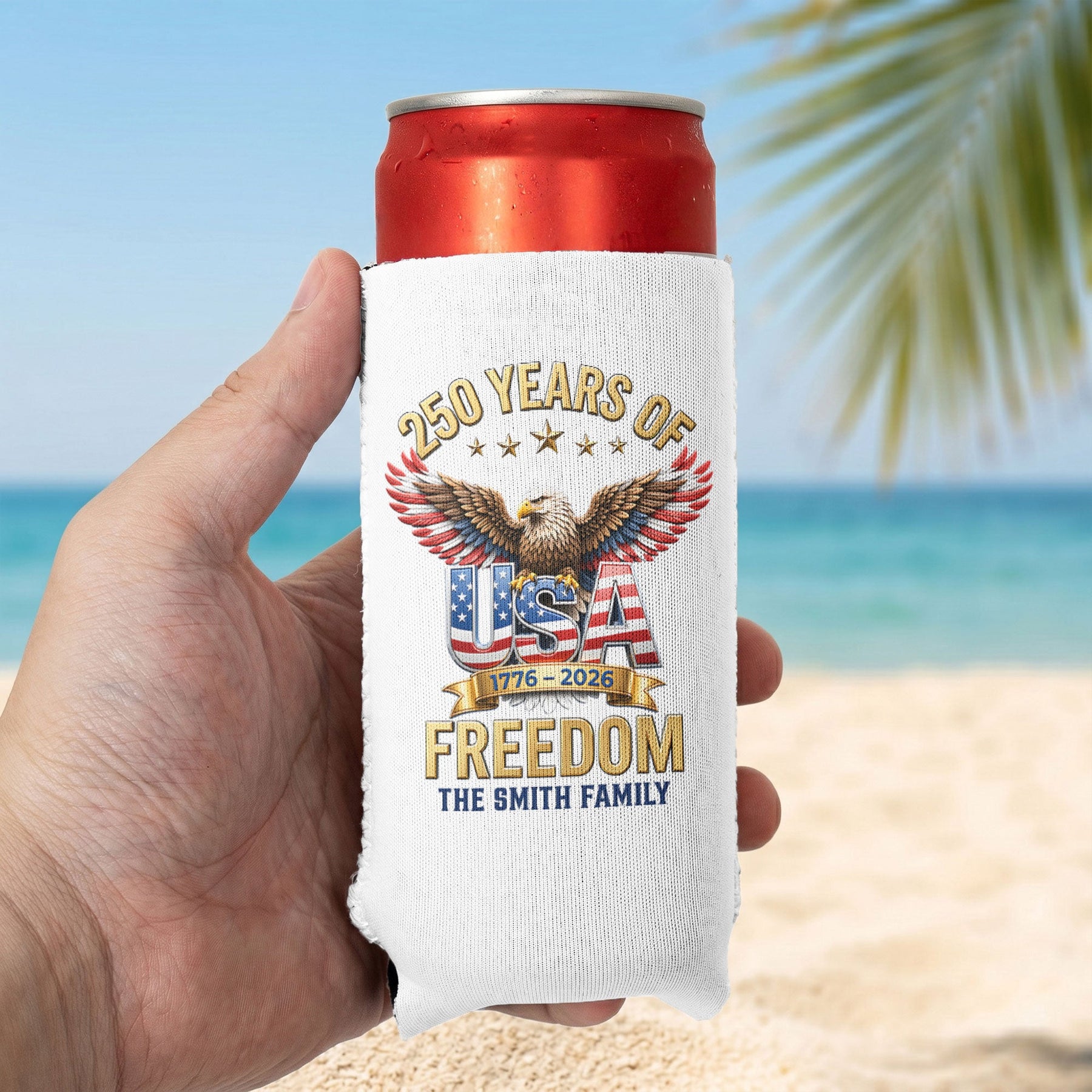 250 Years Of Freedom - Personalized Can Cooler