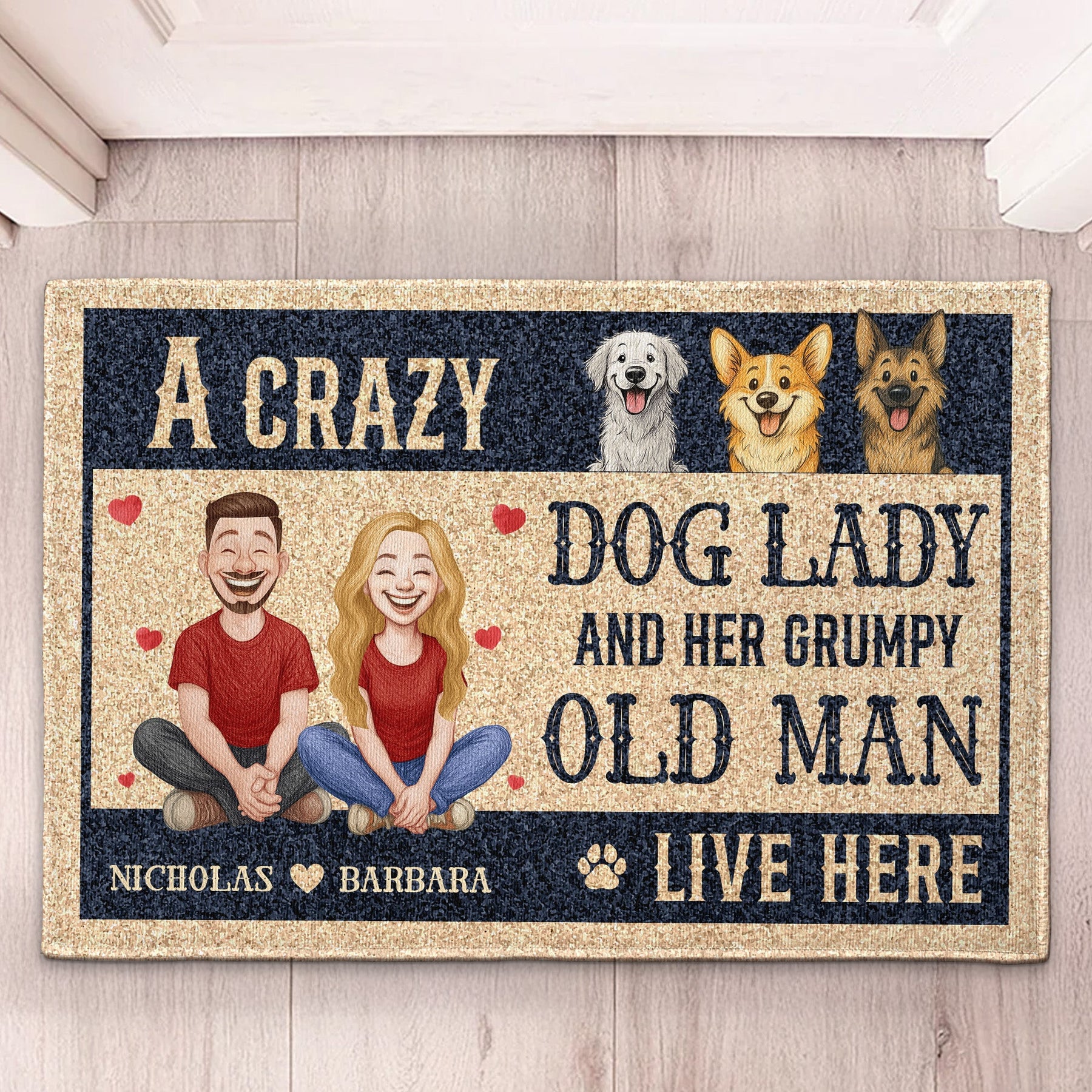 A Crazy Dog Lady And Her Grumpy Old Man Live Here New Version - Personalized Doormat