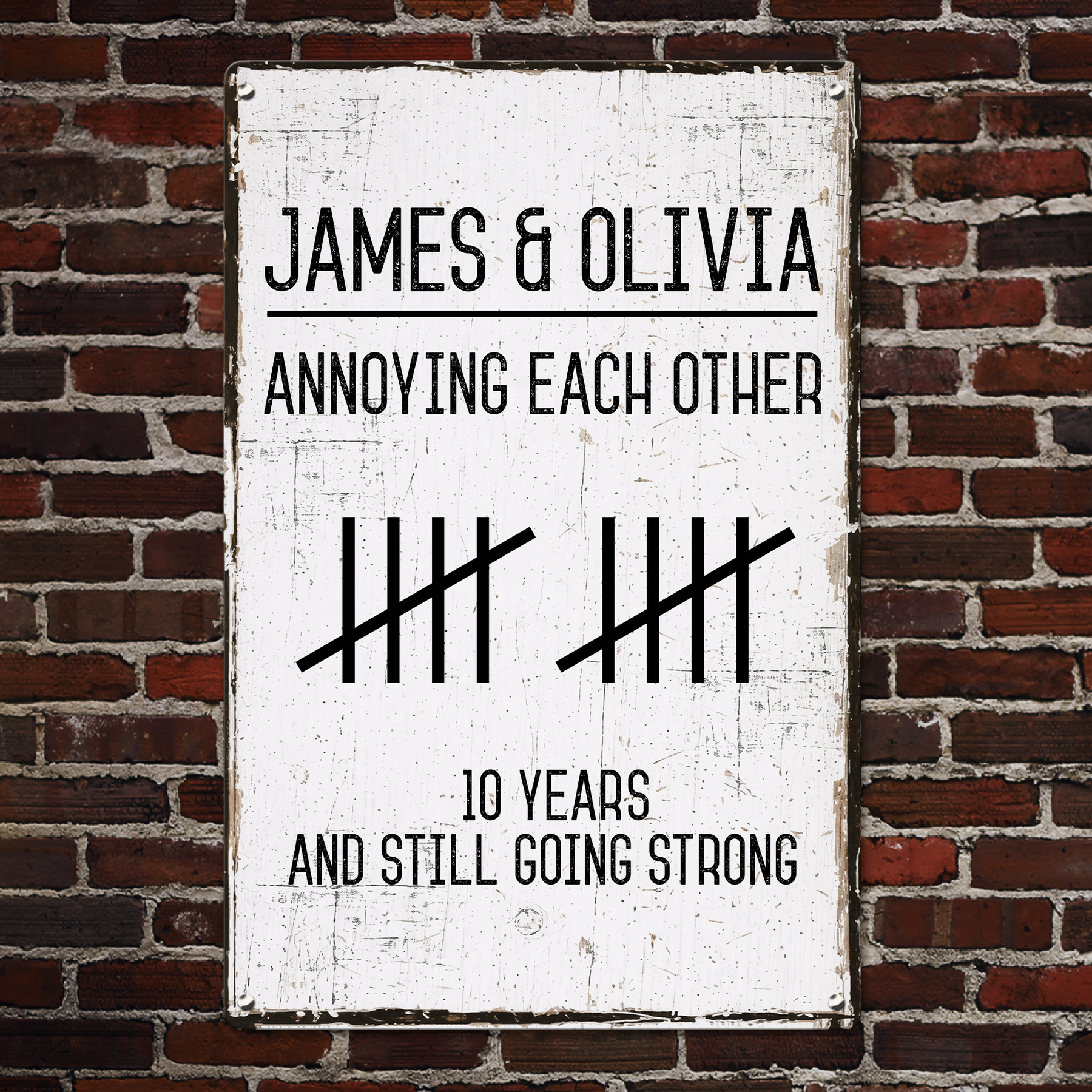 Annoying Each Other And Still Going Strong - Personalized Metal Sign