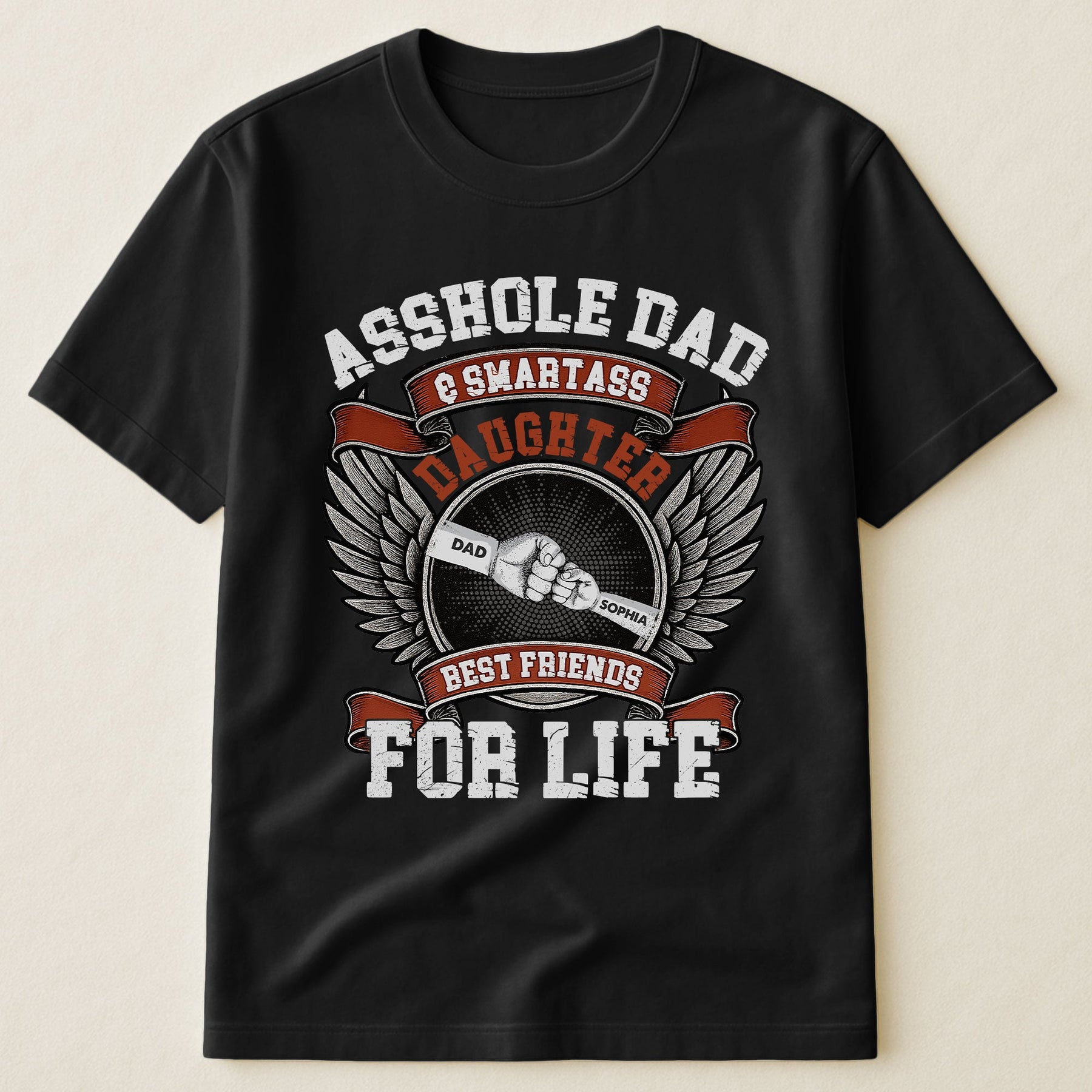 Asshole Dad And Smartass Daughter - Personalized Shirt