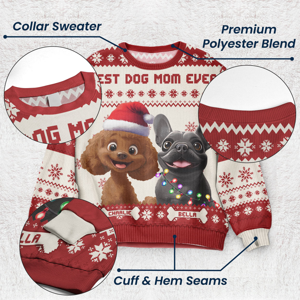 Best Dog Mom Ever - 3D Style - Personalized Ugly Sweater