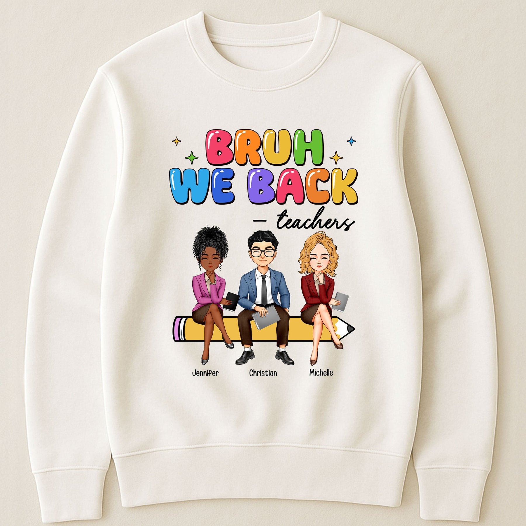 Bruh We Back To School Gift For Teacher Bestie Teacher Team - Personalized Shirt