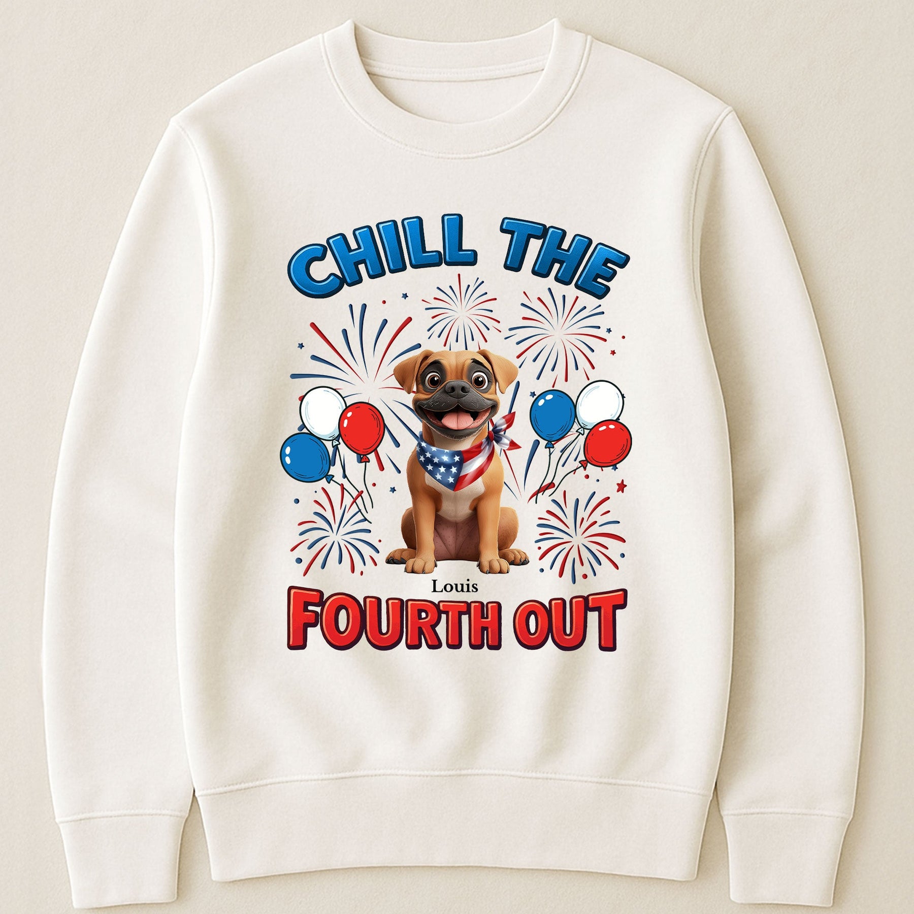 Chill The Fourth Out - Independence Day - Personalized Shirt