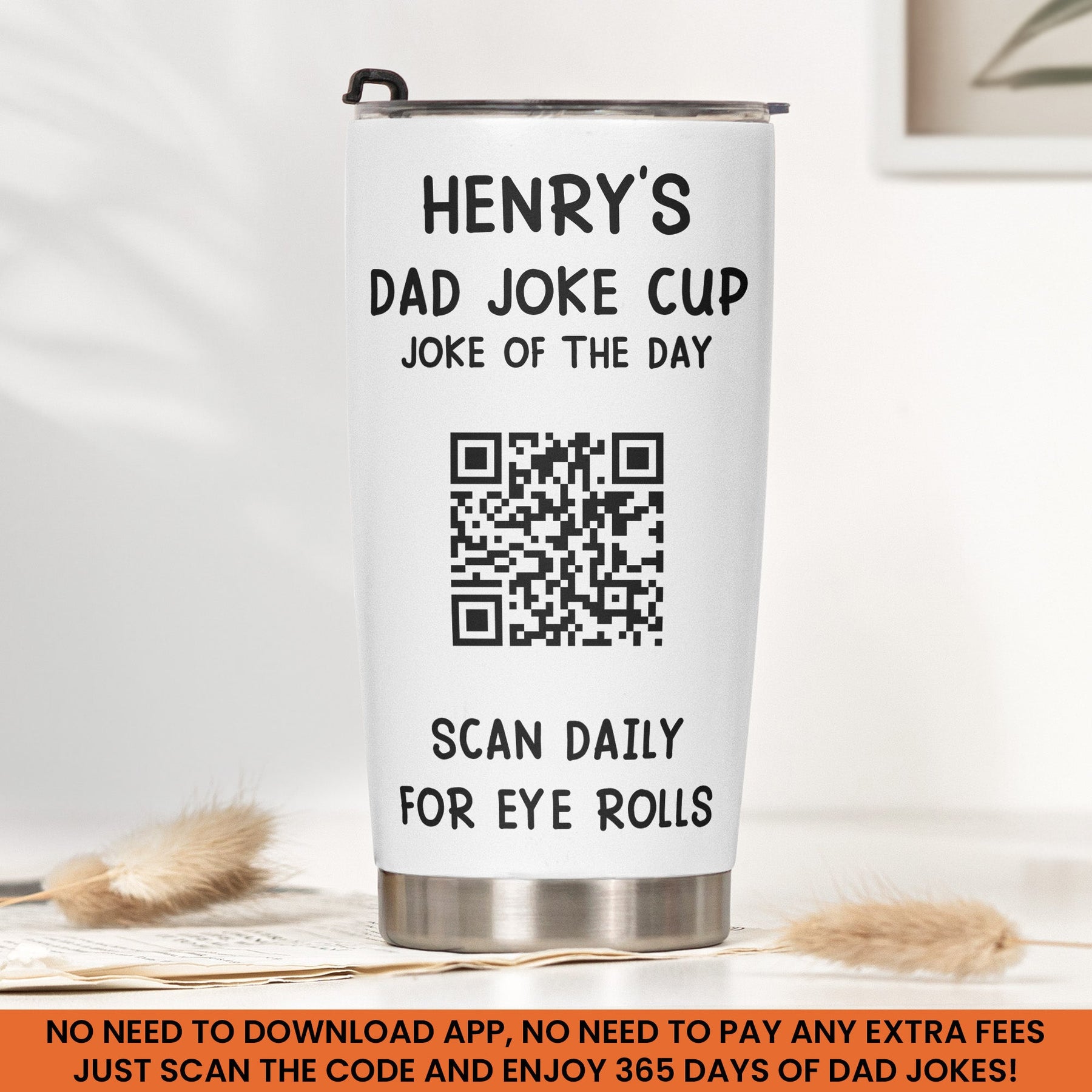 Dad Joke Every Day Interactive QR Funny Cup - Gifts For Dad, Coworkers, Friends Who Love Dad Jokes - Personalized Tumbler