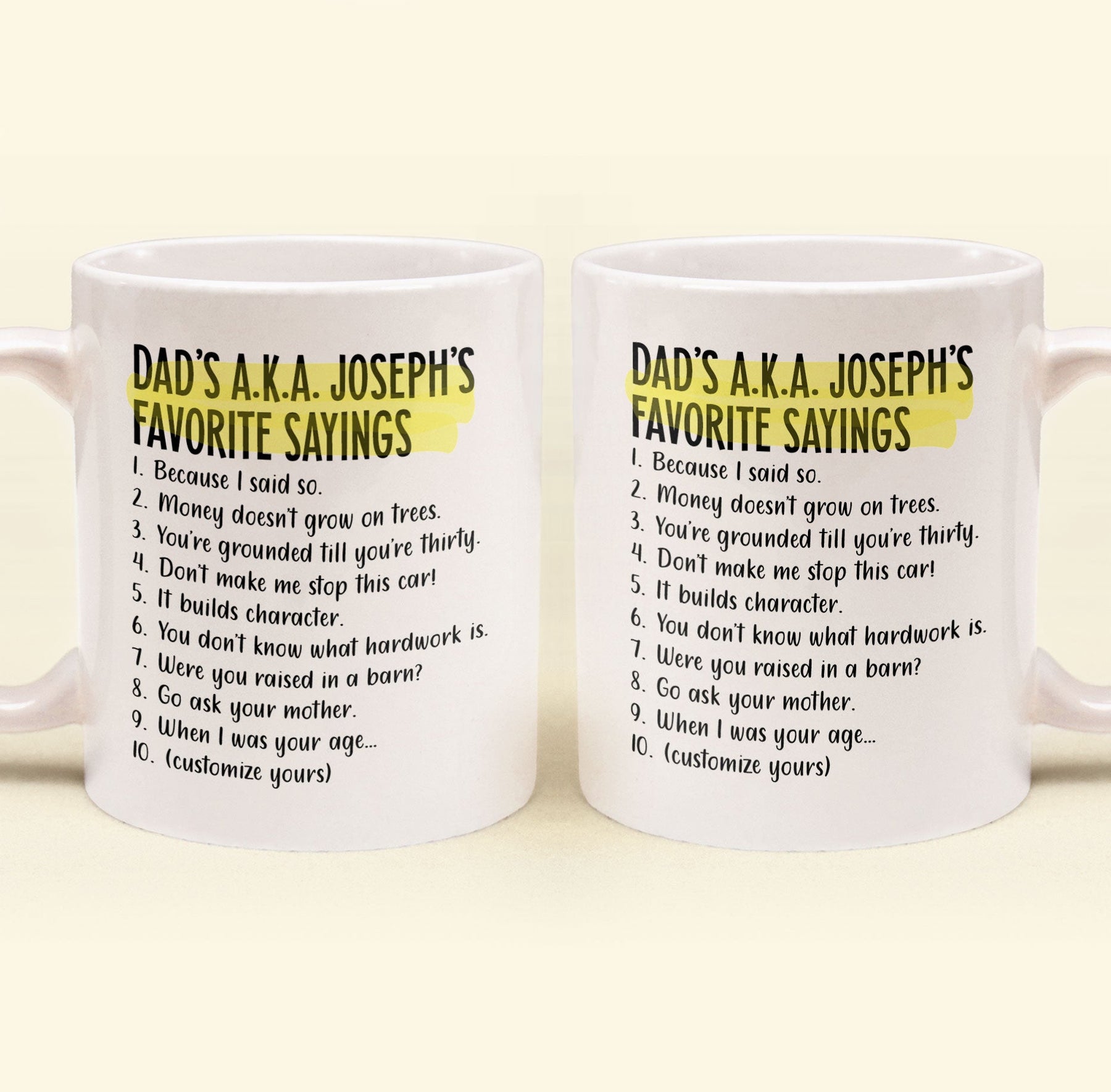 Dad's Favorite Sayings - Personalized Mug