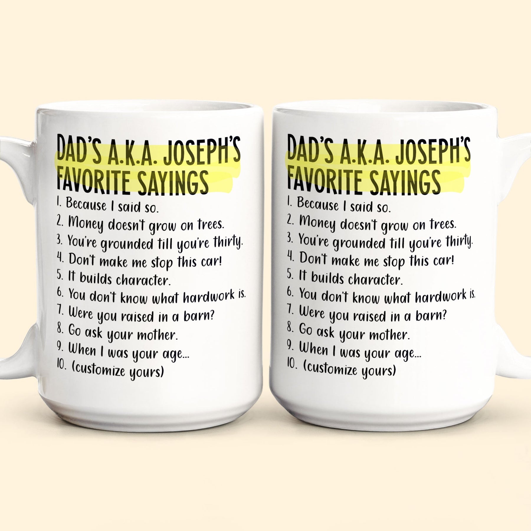 Dad's Favorite Sayings - Personalized Mug