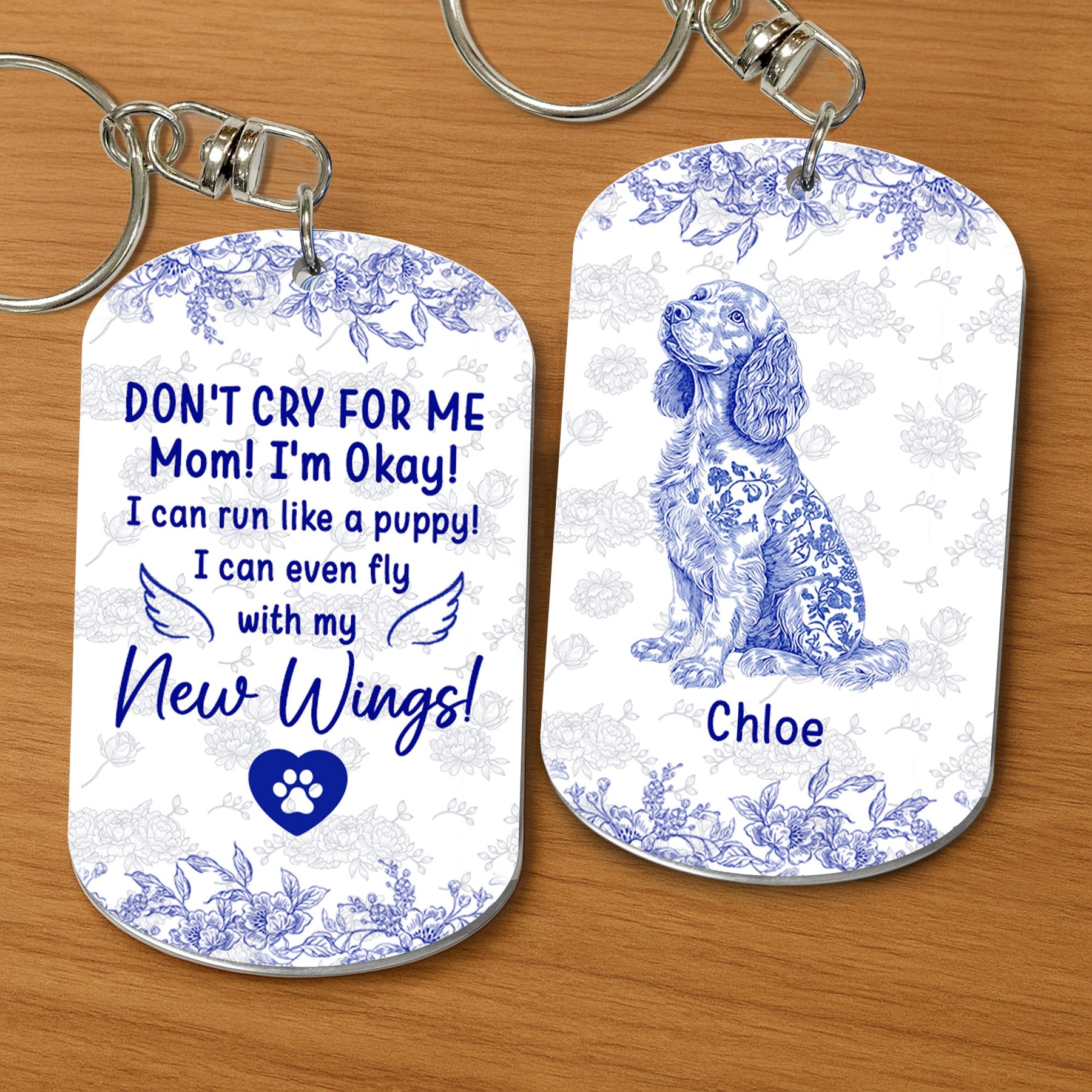 Dog Memorial Gift Toile De Jouy Don't Cry For Me Mom - Personalized Keychain