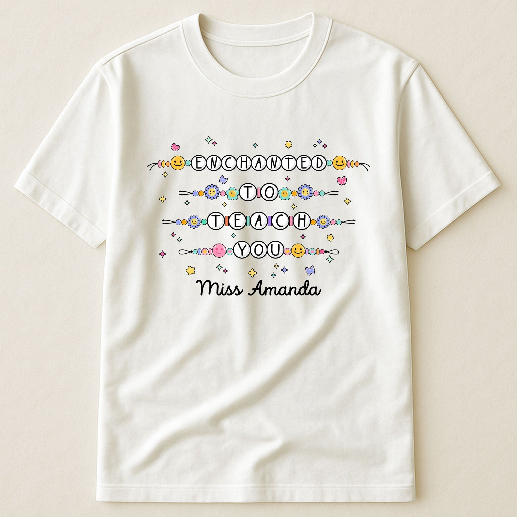 Enchanted To Teach You Friendship Bracelet Back To School - Personalized Shirt