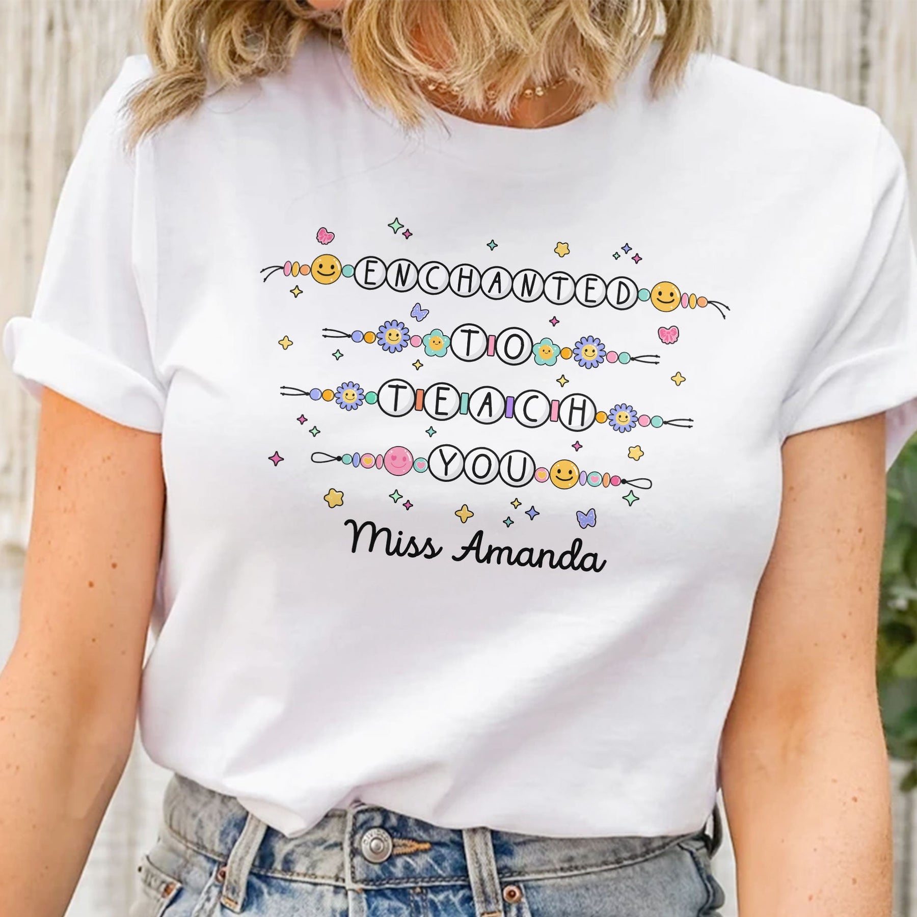 Enchanted To Teach You Friendship Bracelet Back To School - Personalized Shirt