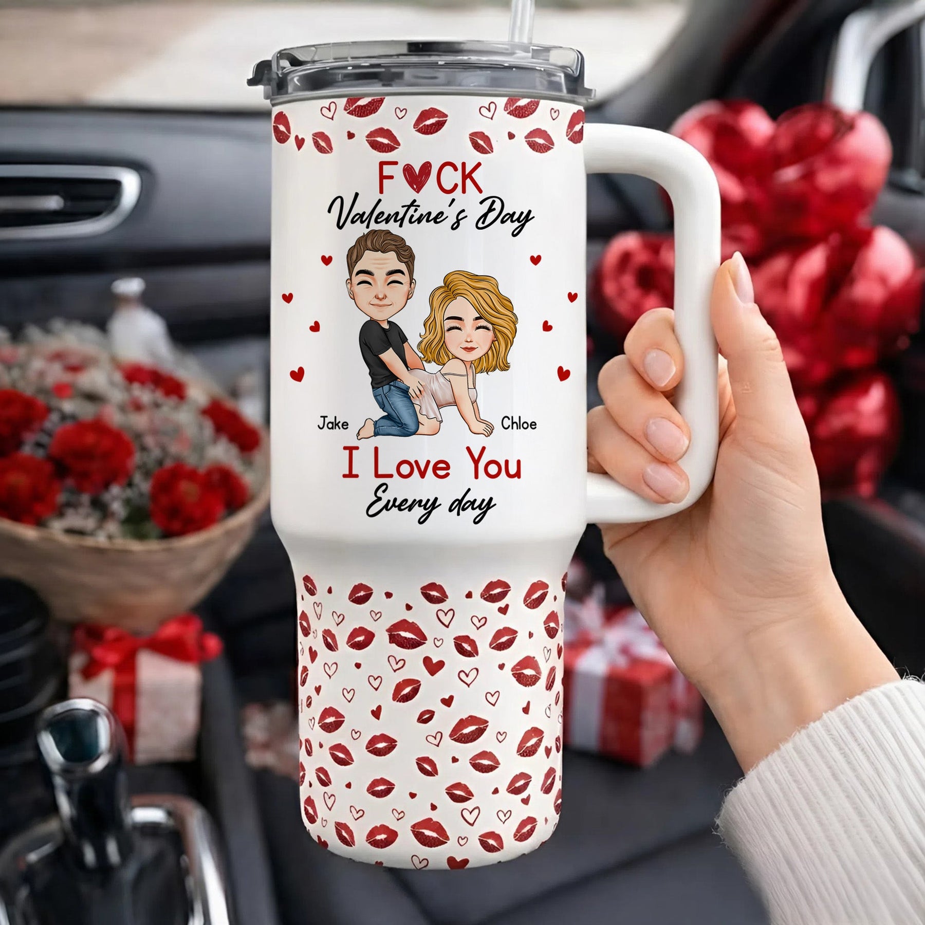 F*Ck Valentine's Day I Love You Every Day - Fun Valentines Gifts For Her, Wife - Personalized 40oz Tumbler With Straw