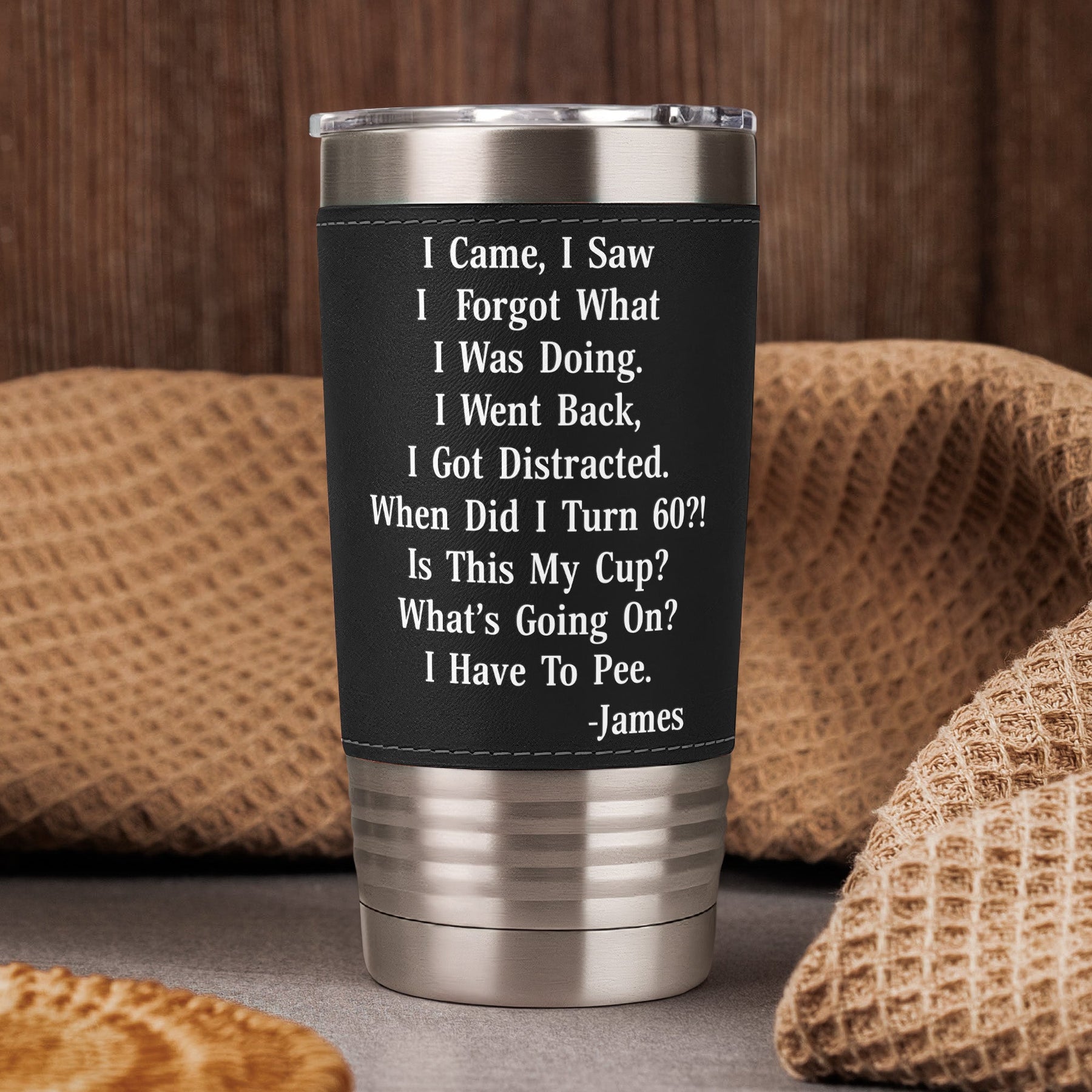 Funny Cup - Old Age Birthday Gifts For Parents, Grandma, Grandpa - Personalized 20oz Leather Wrapped Tumbler