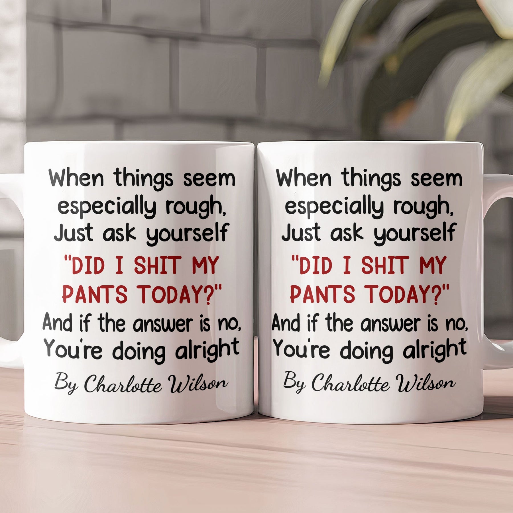 Funny Mug - Did I Sh** My Pants Today? - Exchange Gift, Self Gift, Gag Gift - Personalized Mug