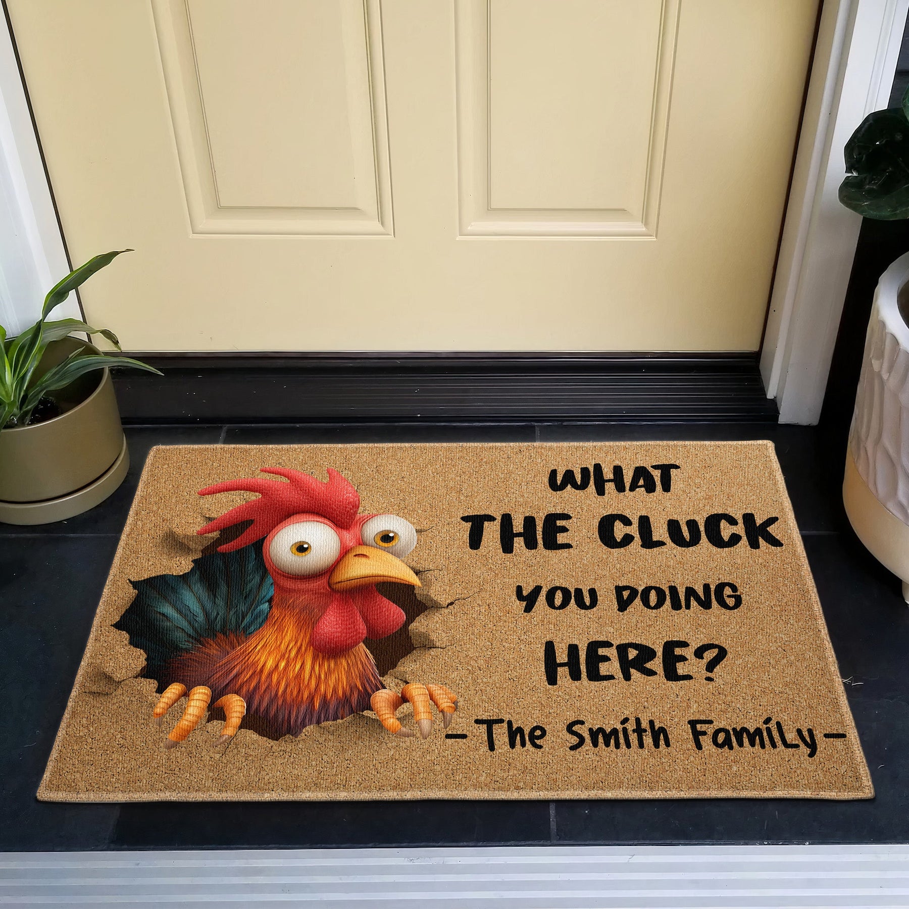 Funny Welcome Mat What The Cluck You Doing Here? - Personalized Doormat