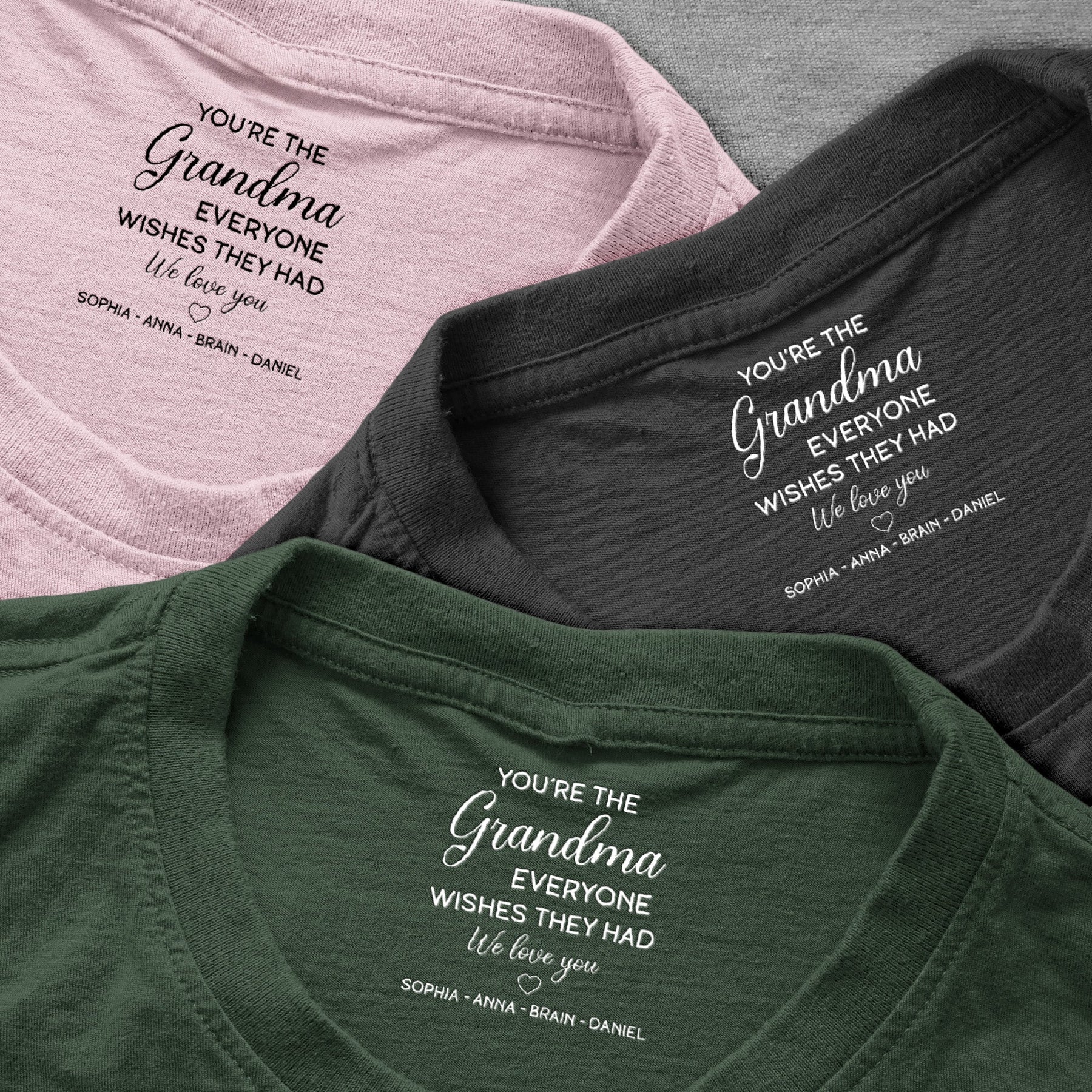 You're The Grandma Everyone Wishes They Had - Personalized Shirt