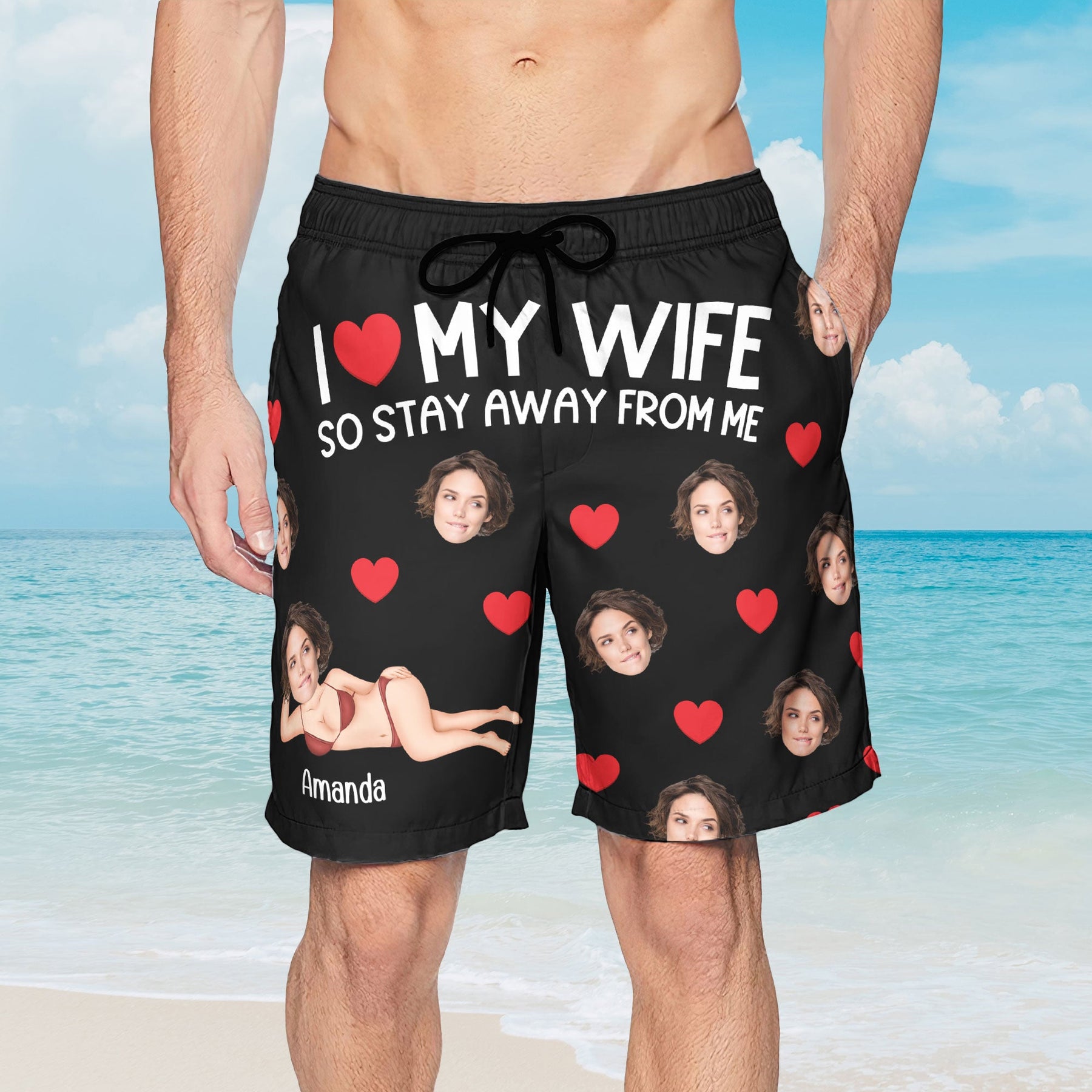 I Love My Wife So Stay Away From Me - Personalized Photo Men's Beach Shorts