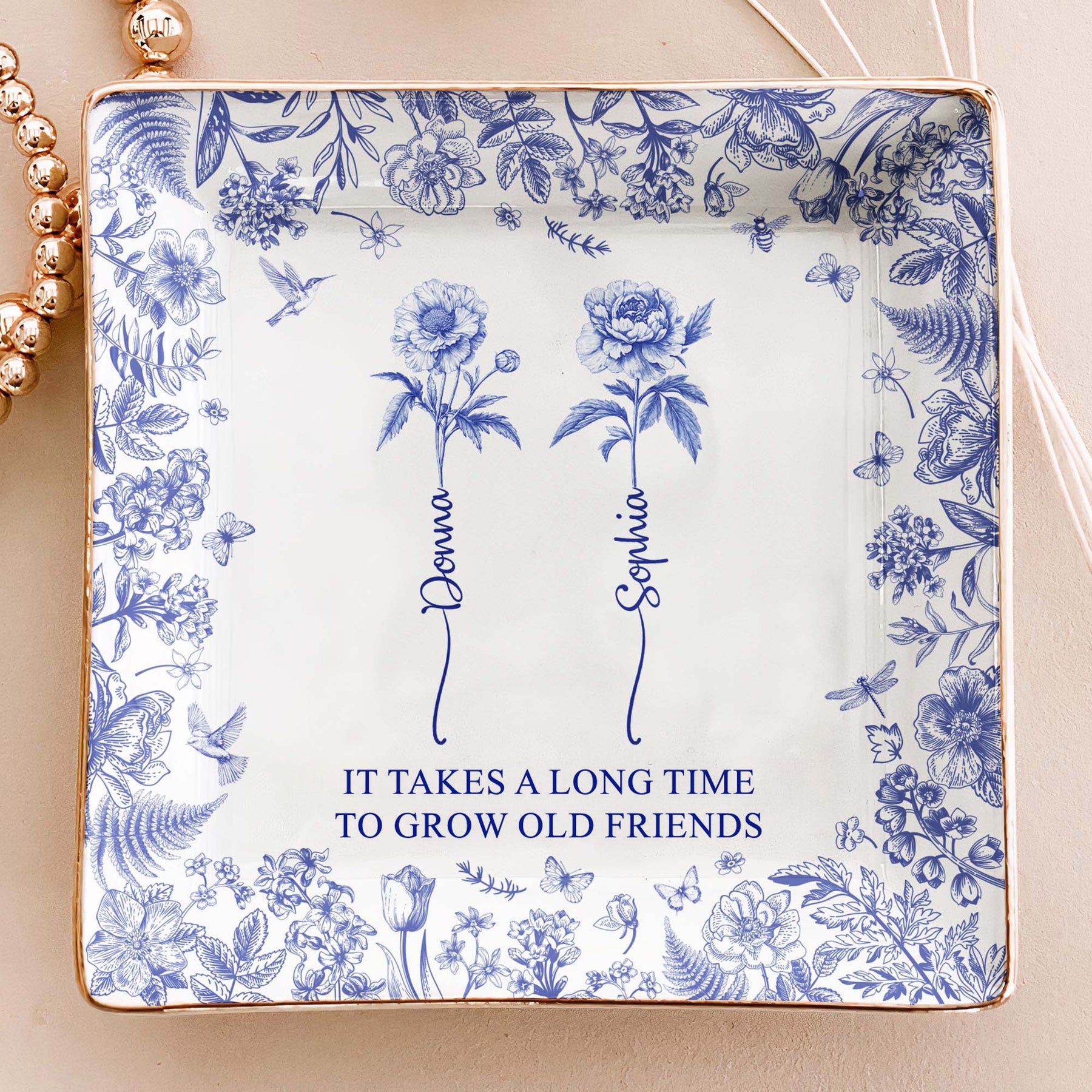 It Takes A Long Time To Grow An Old Friend, Bestie Toile De Jouy - Personalized Jewelry Dish, Gift For Friend