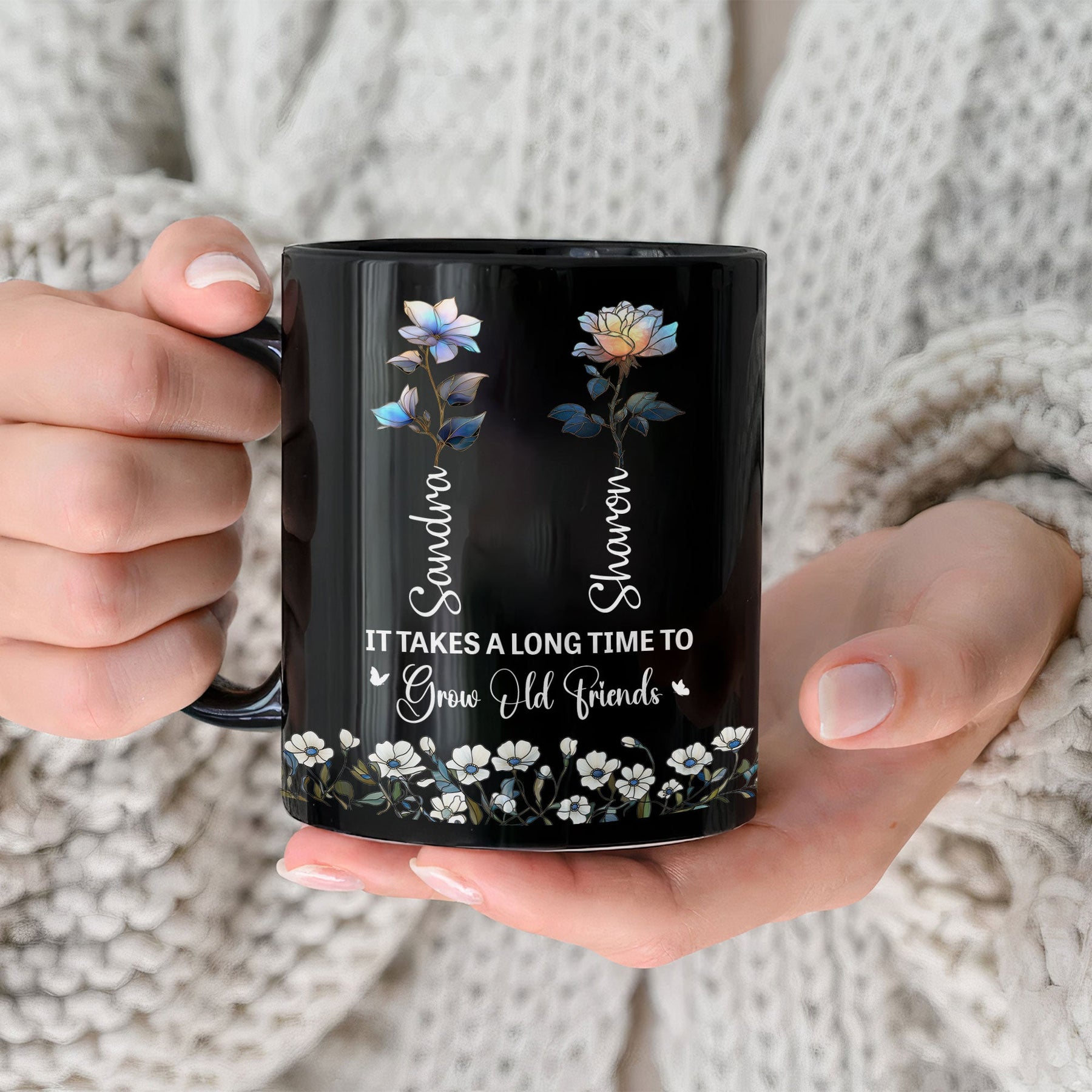 If Friends Were Flowers I'd Pick You Birth Flowers Soul Sisters - Personalized Mug
