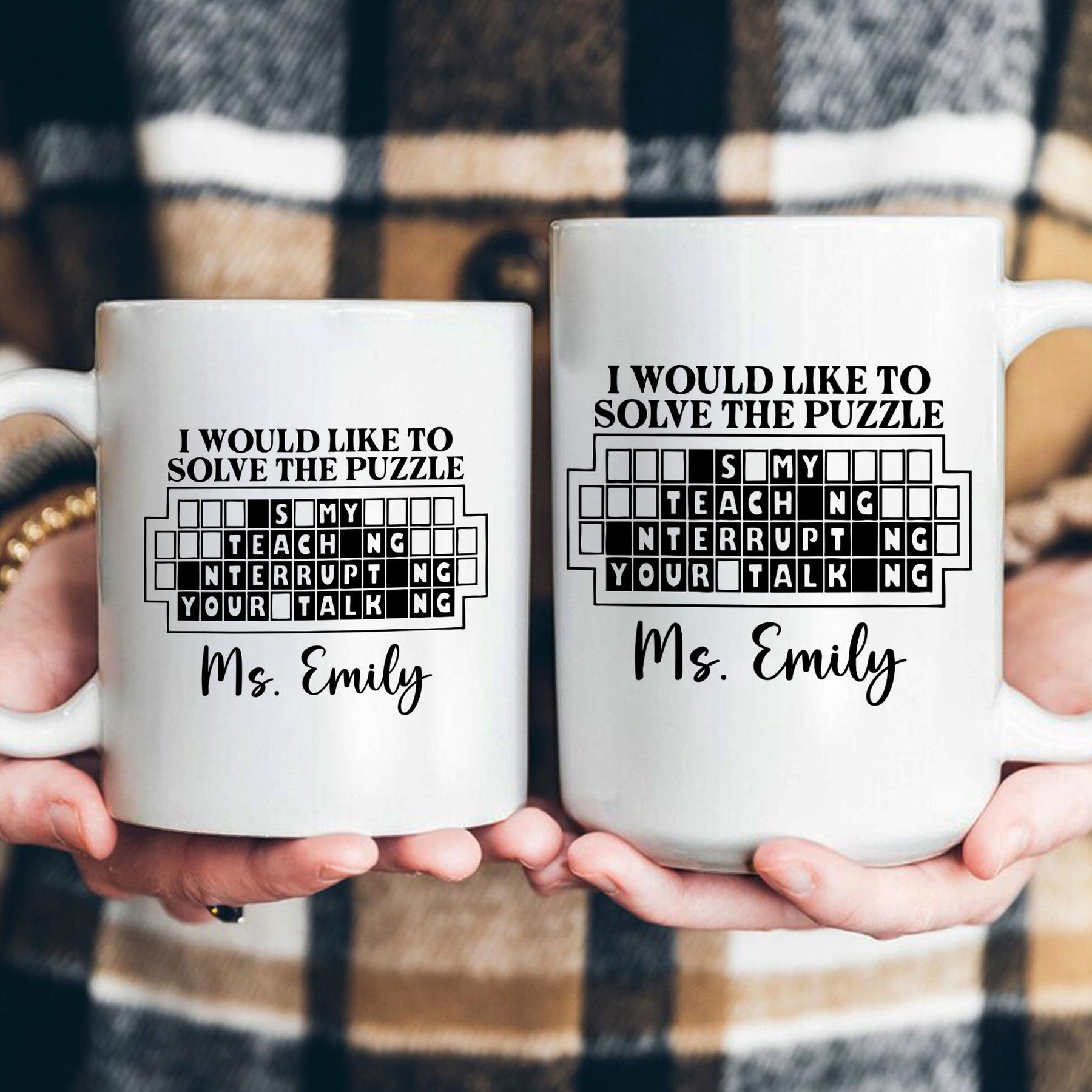 Is My Teaching Interrupting Your Talking - Personalized Mug