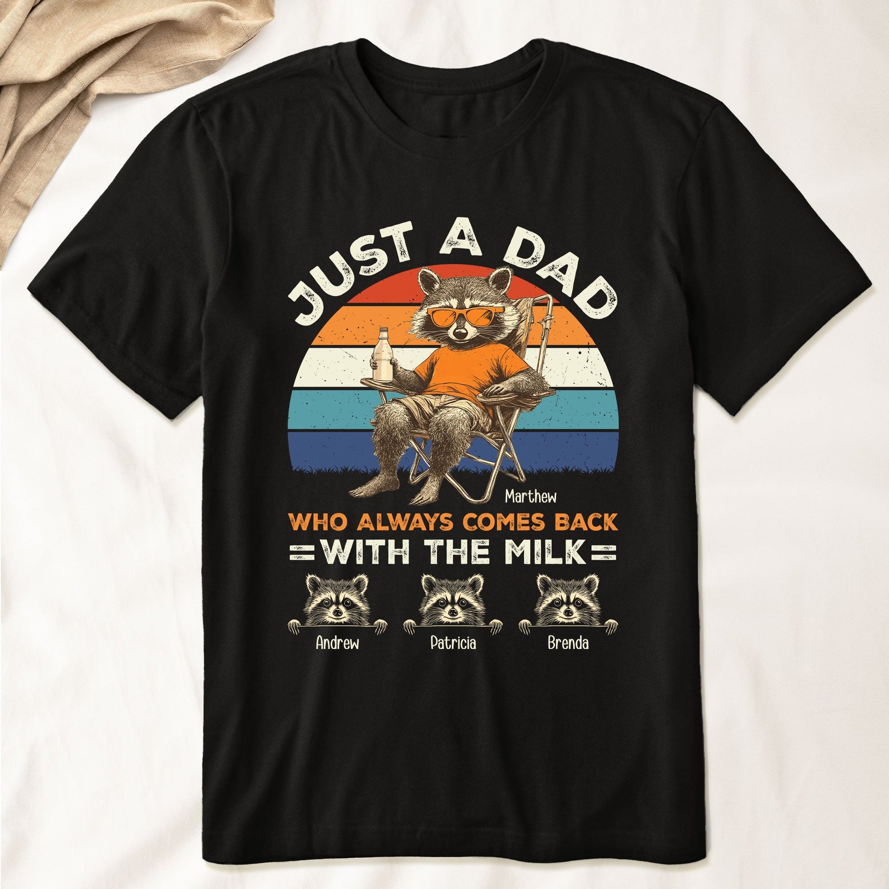 Just A Dad Who Always Comes Back With The Milk Racoon Version - Personalized Shirt