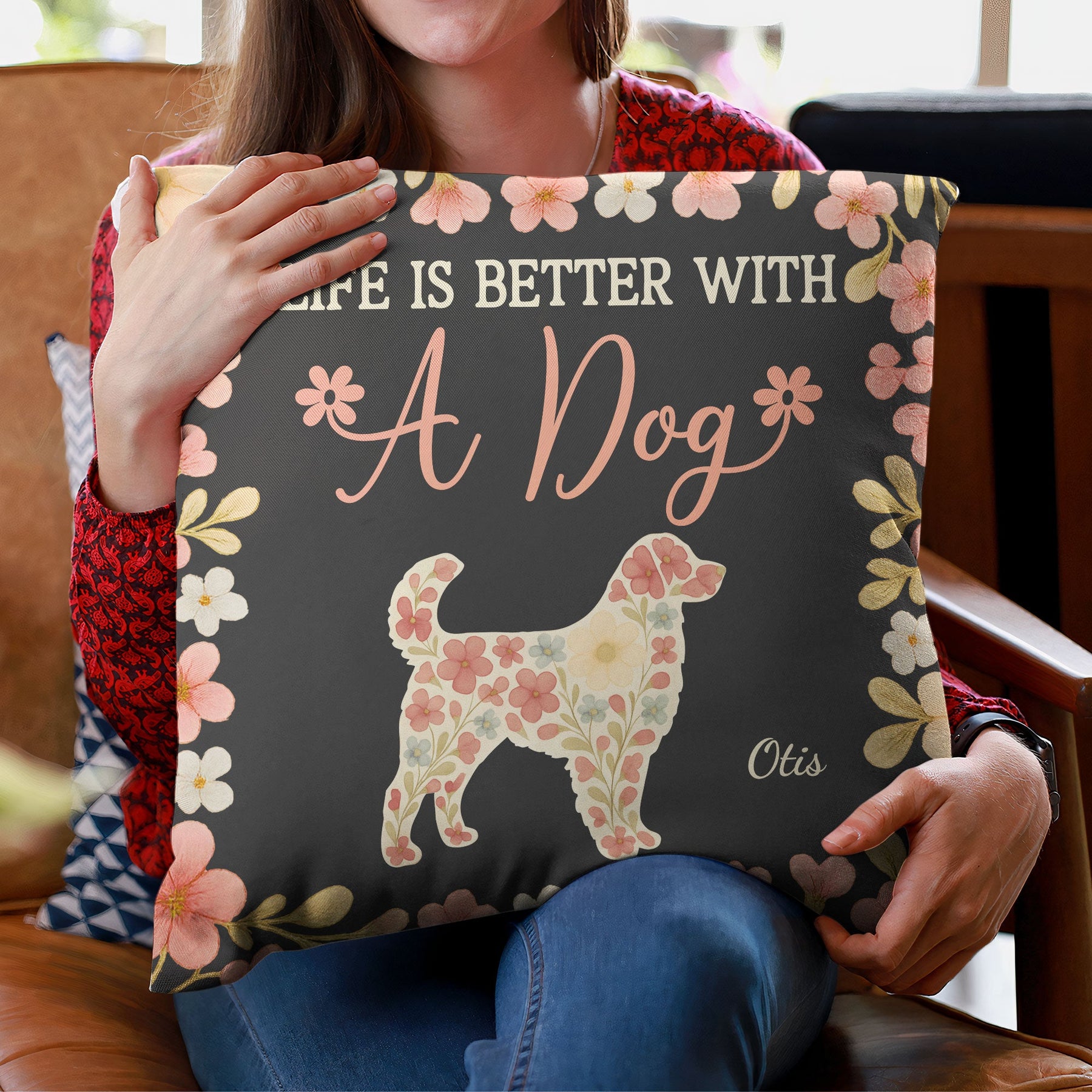 Life Is Better With A Dog - Personalized Pillow (Insert Included)