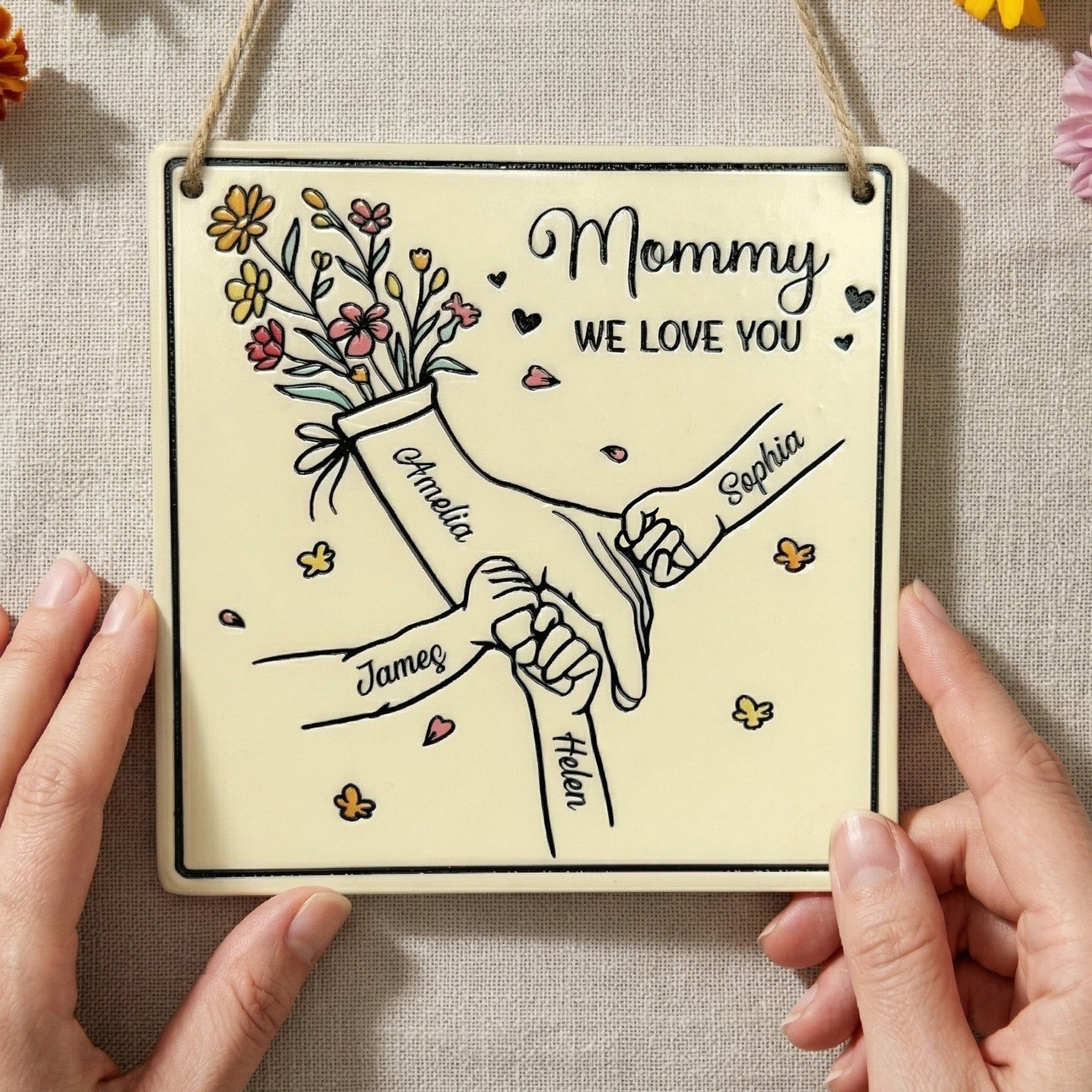 Mommy We Love You Hands Holding Mother's Day Gift For Her - Personalized Wood Sign