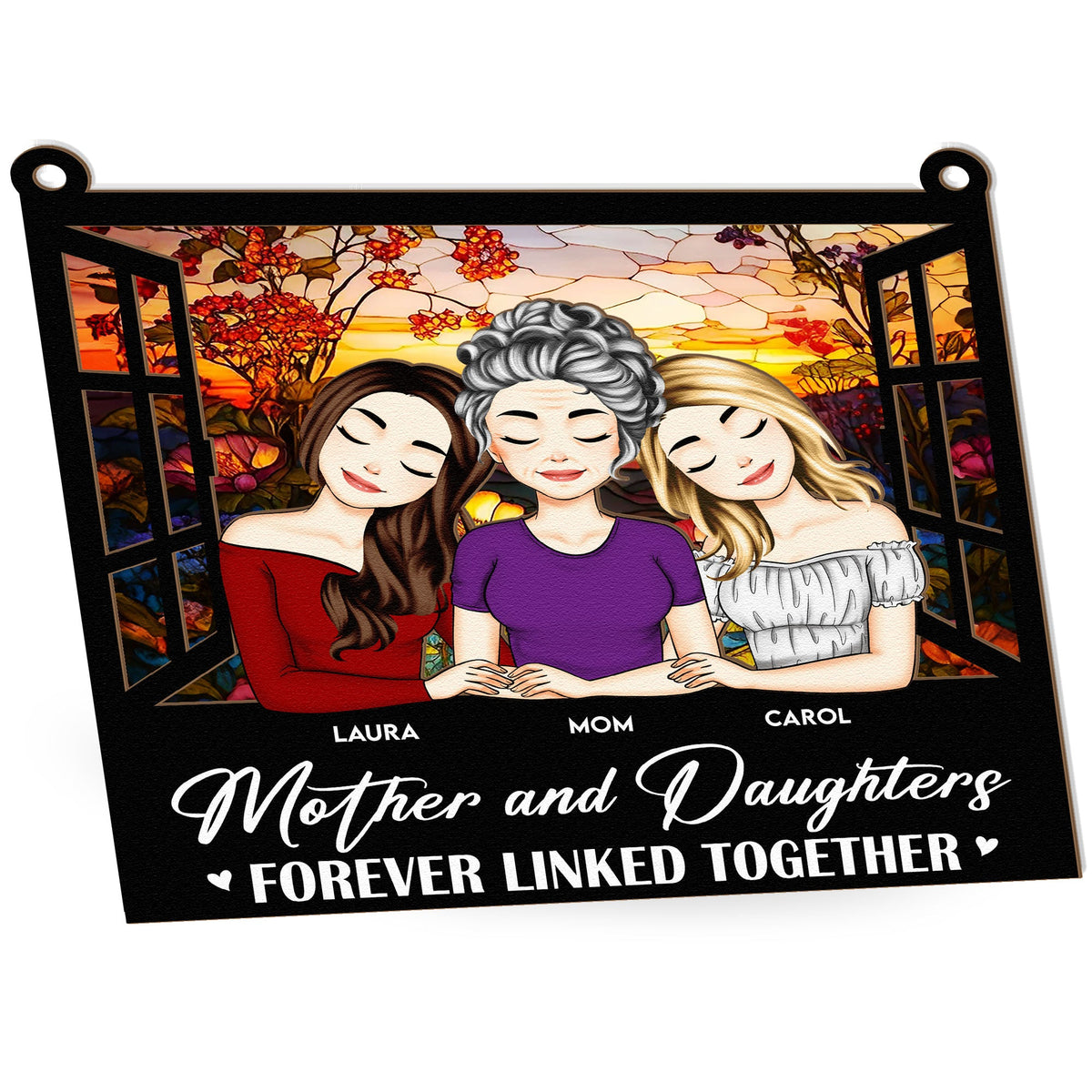 Mother & Daughters Linked Together - Personalized Window Hanging Suncatcher Ornament