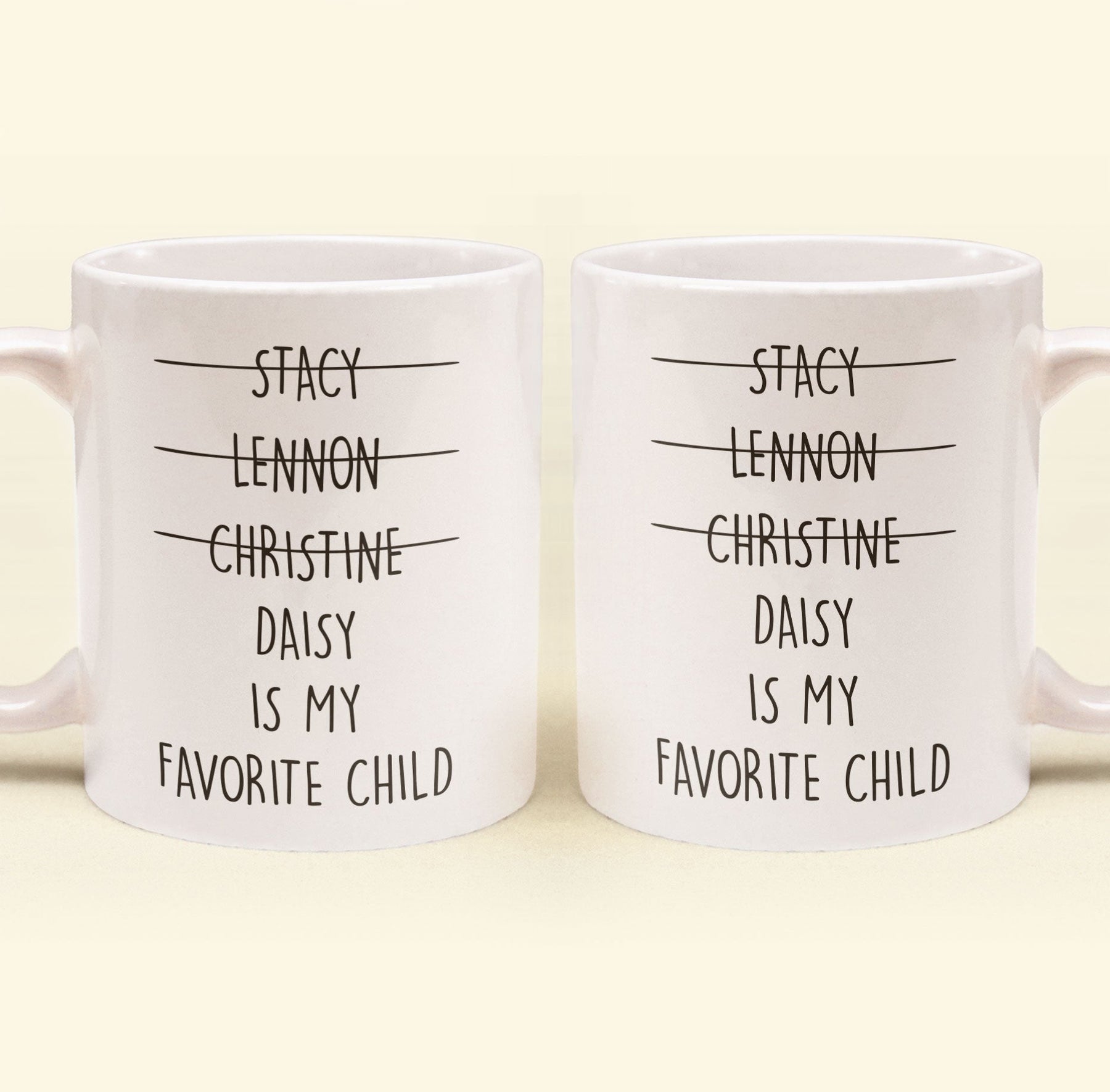 My Favorite Child - Personalized Mug
