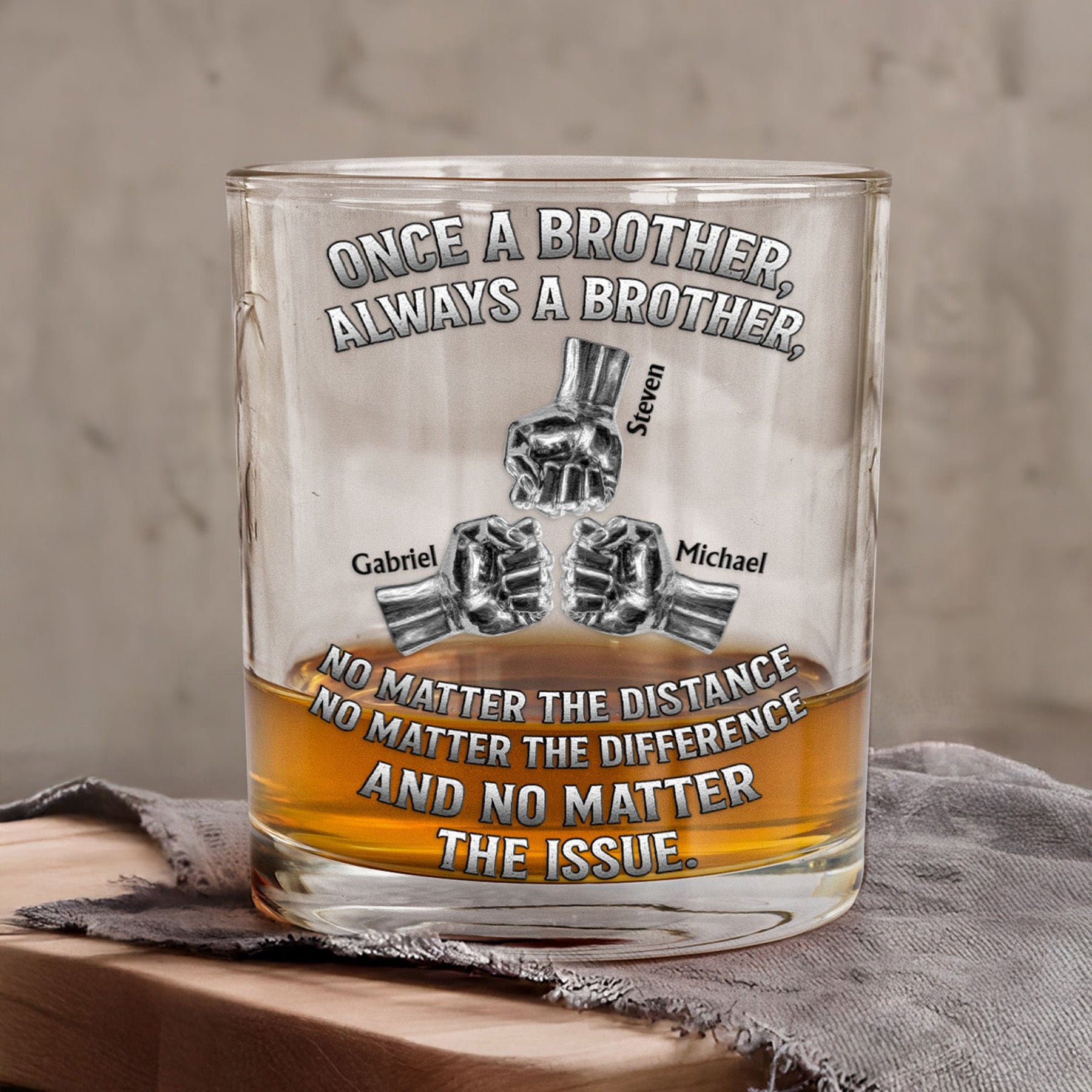 Once A Brother, Always A Brother, No Matter The Distance - Personalized Whiskey Glass