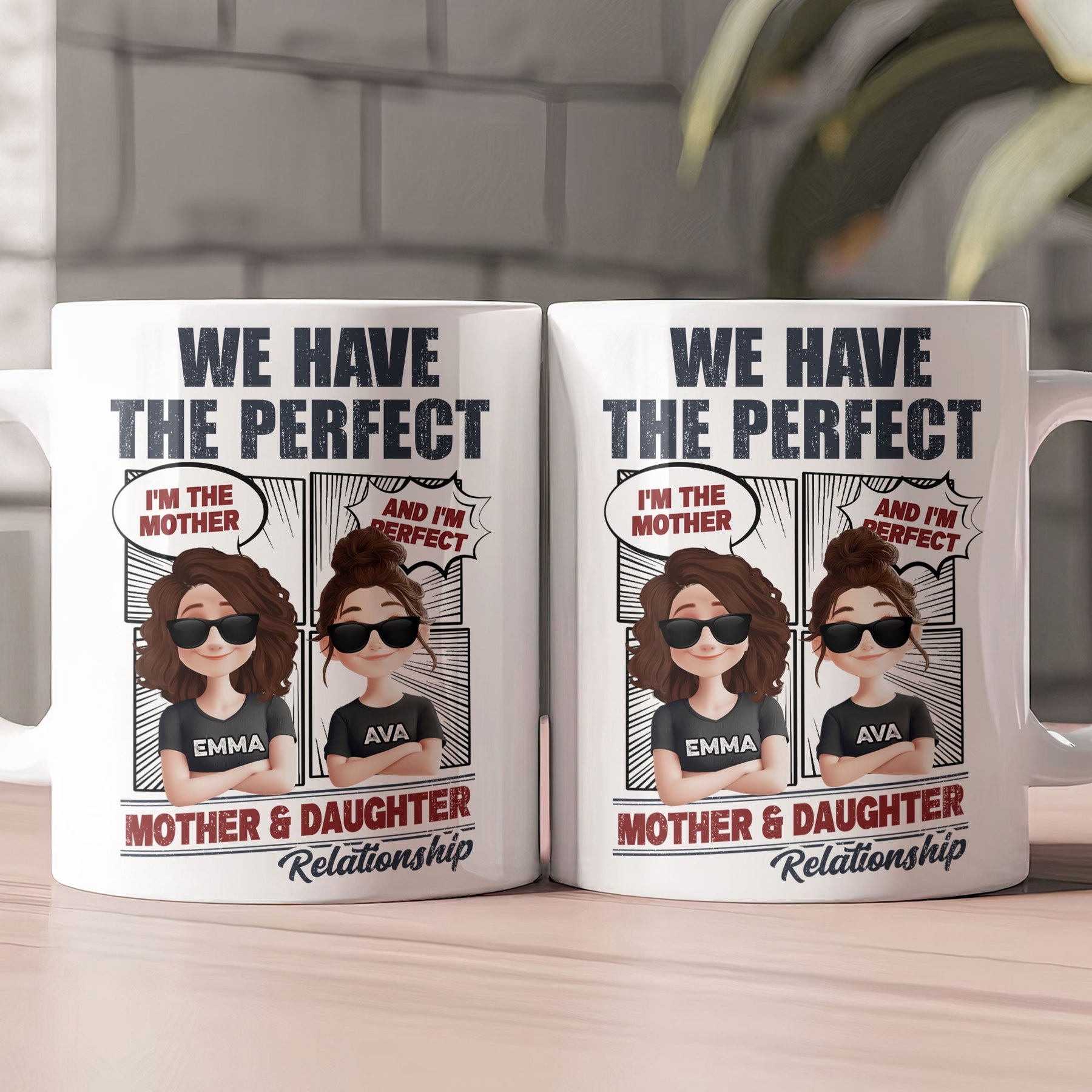 Perfect Mom And Daughter - Personalized Mug