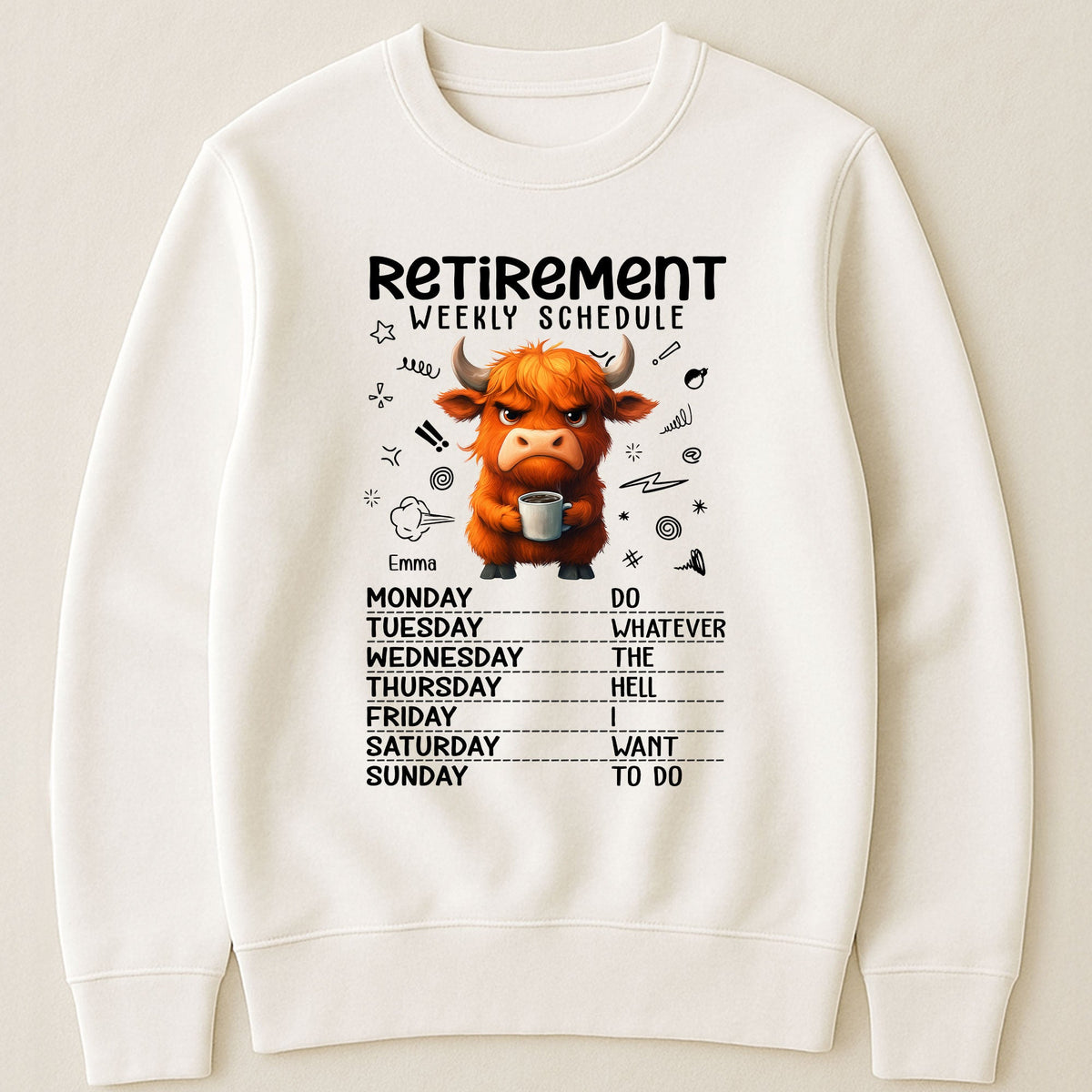 Retirement Weekly Schedule Funny Shirt - Personalized Shirt