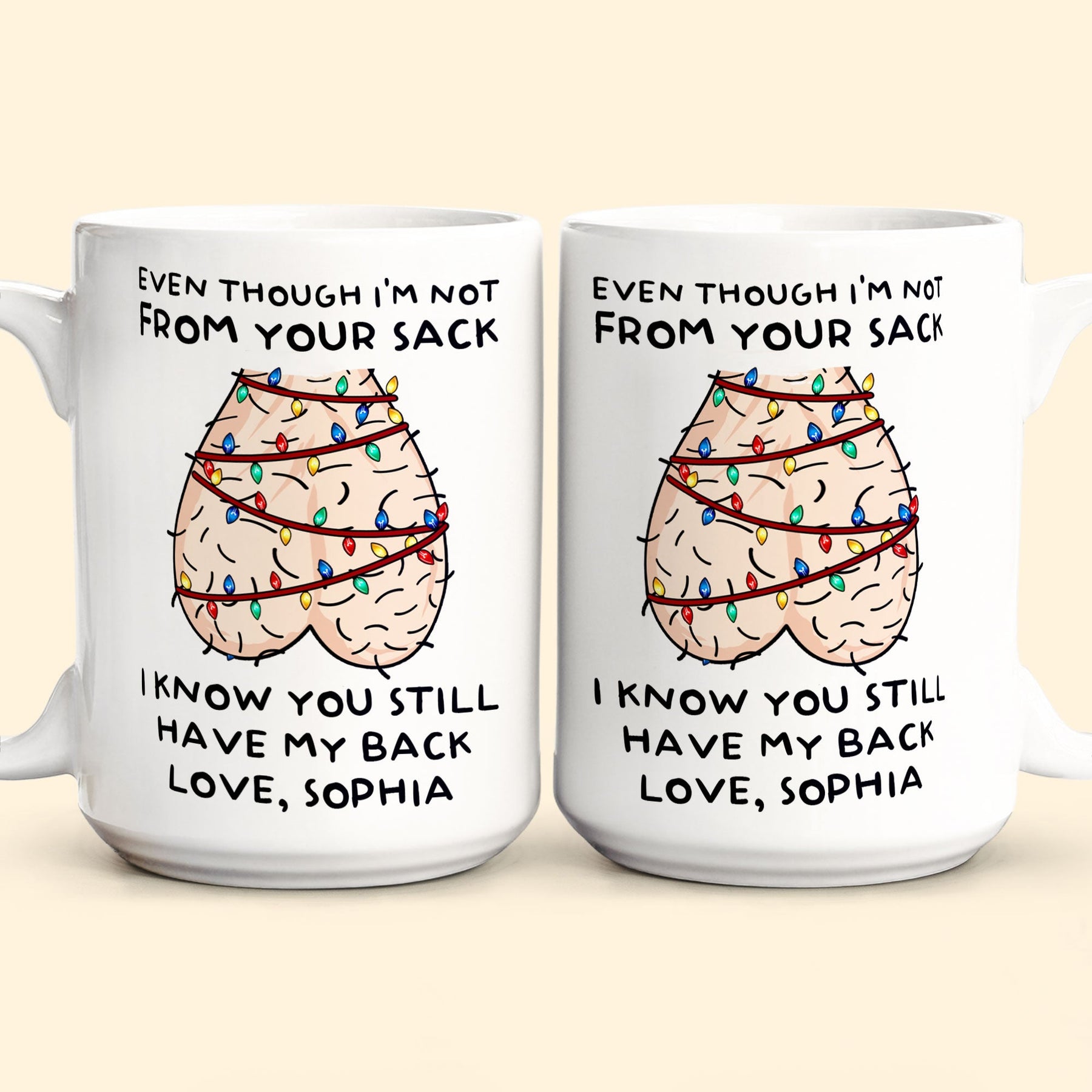 Still Have My Back Step Dad Gift Funny Mug - Personalized Mug