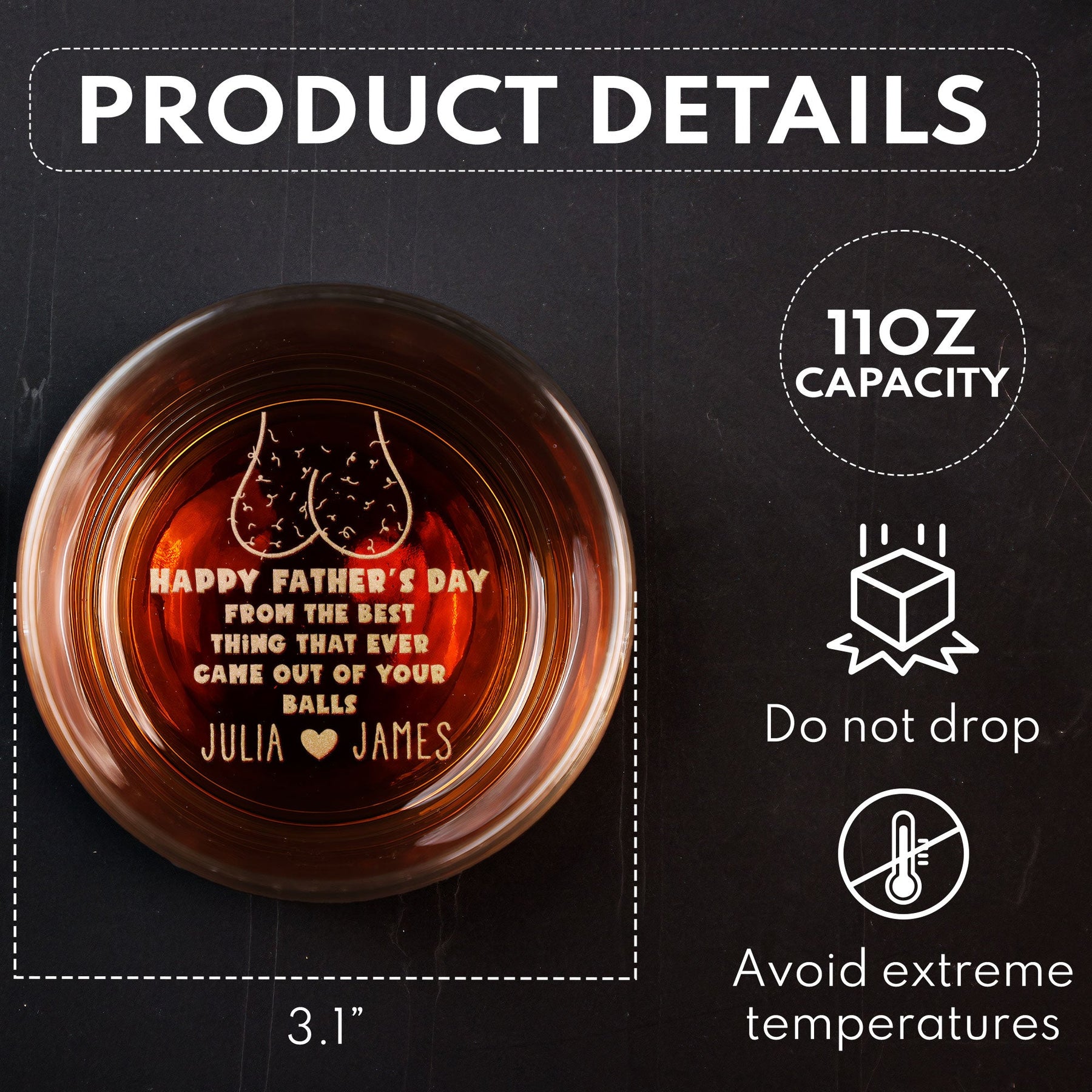 The Best Thing That Ever Came Out Of Your Balls - Personalized Engraved Whiskey Glass