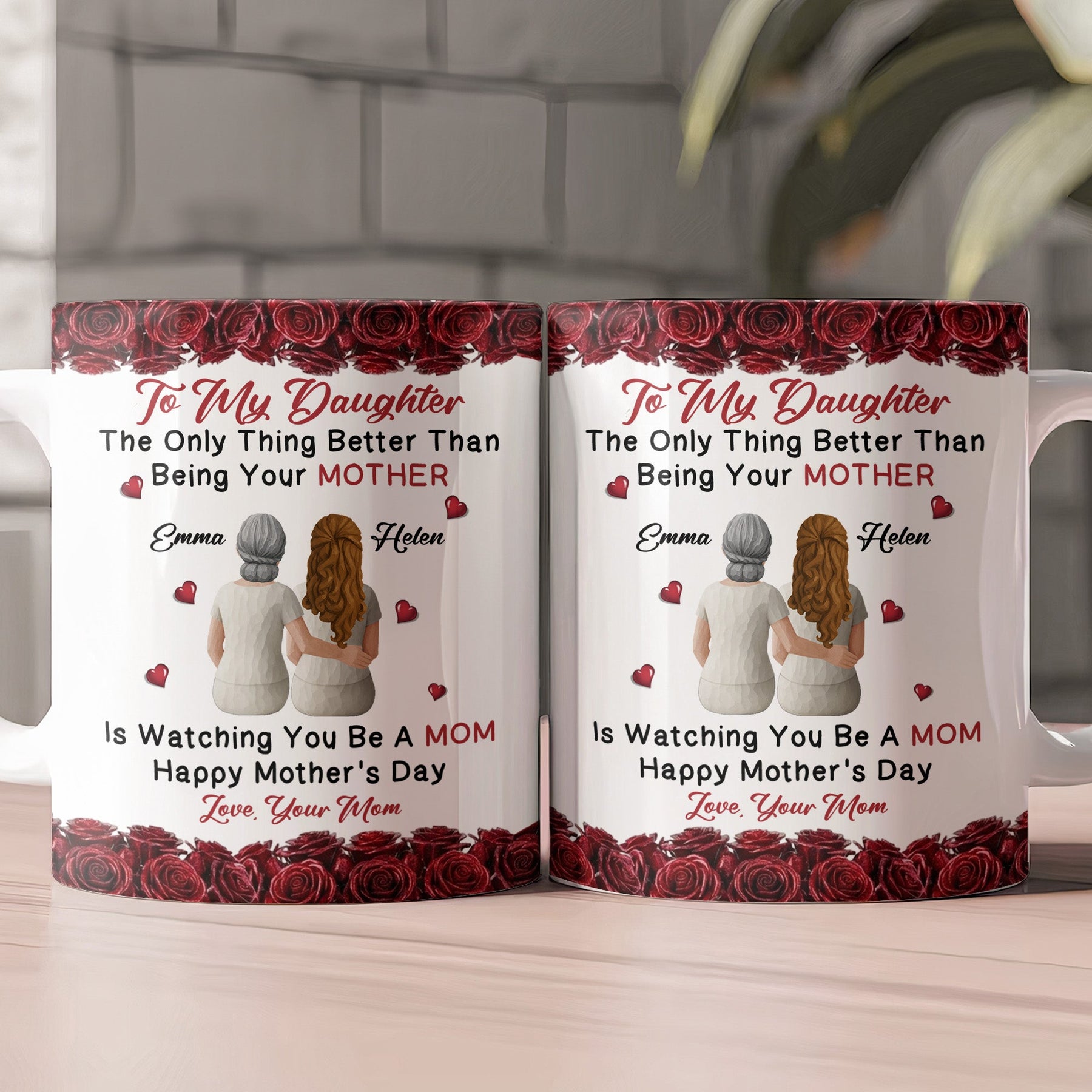 The Only Thing Better Than Being Your Mother Is Watching You Be A Mom Flower - Personalized Mug