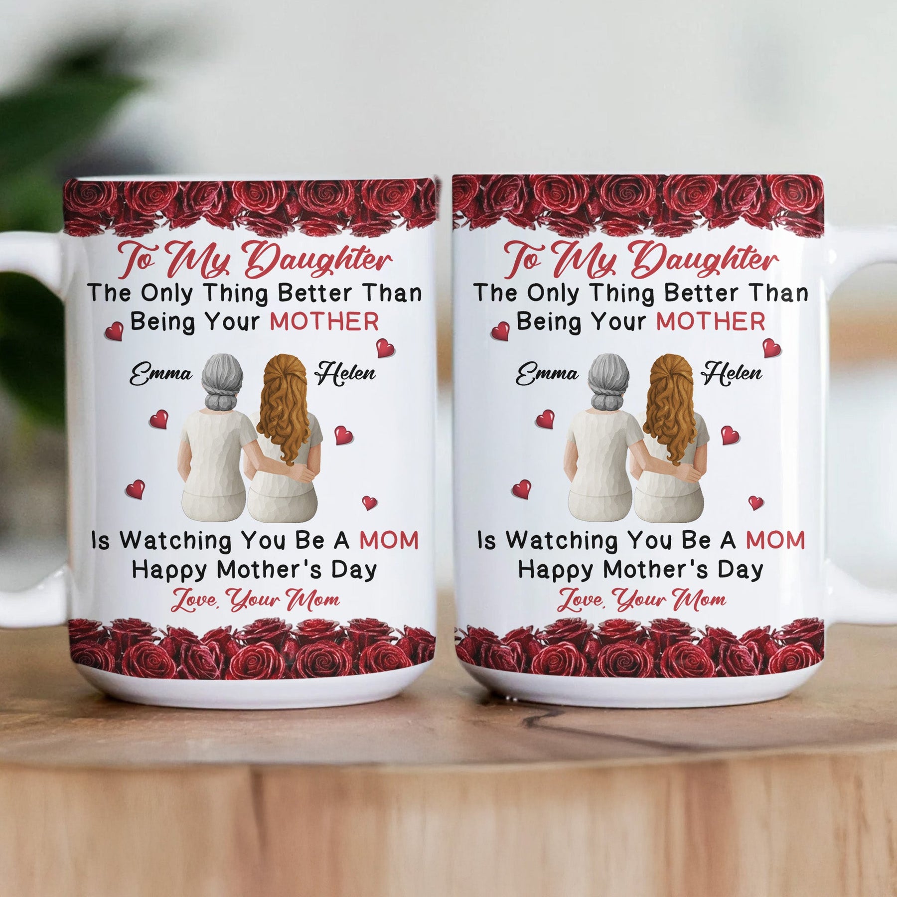 The Only Thing Better Than Being Your Mother Is Watching You Be A Mom Flower - Personalized Mug
