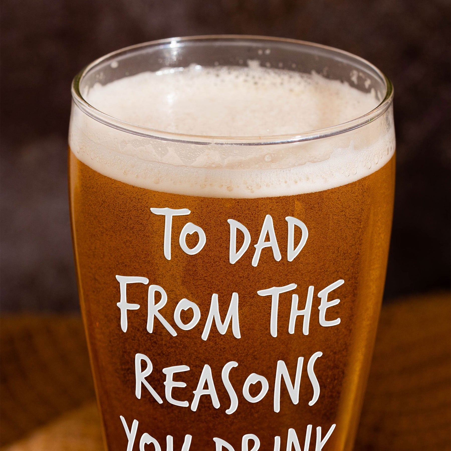 To Dad From The Reasons You Drink Custom Cute Kids - Personalized Pilsner Glass